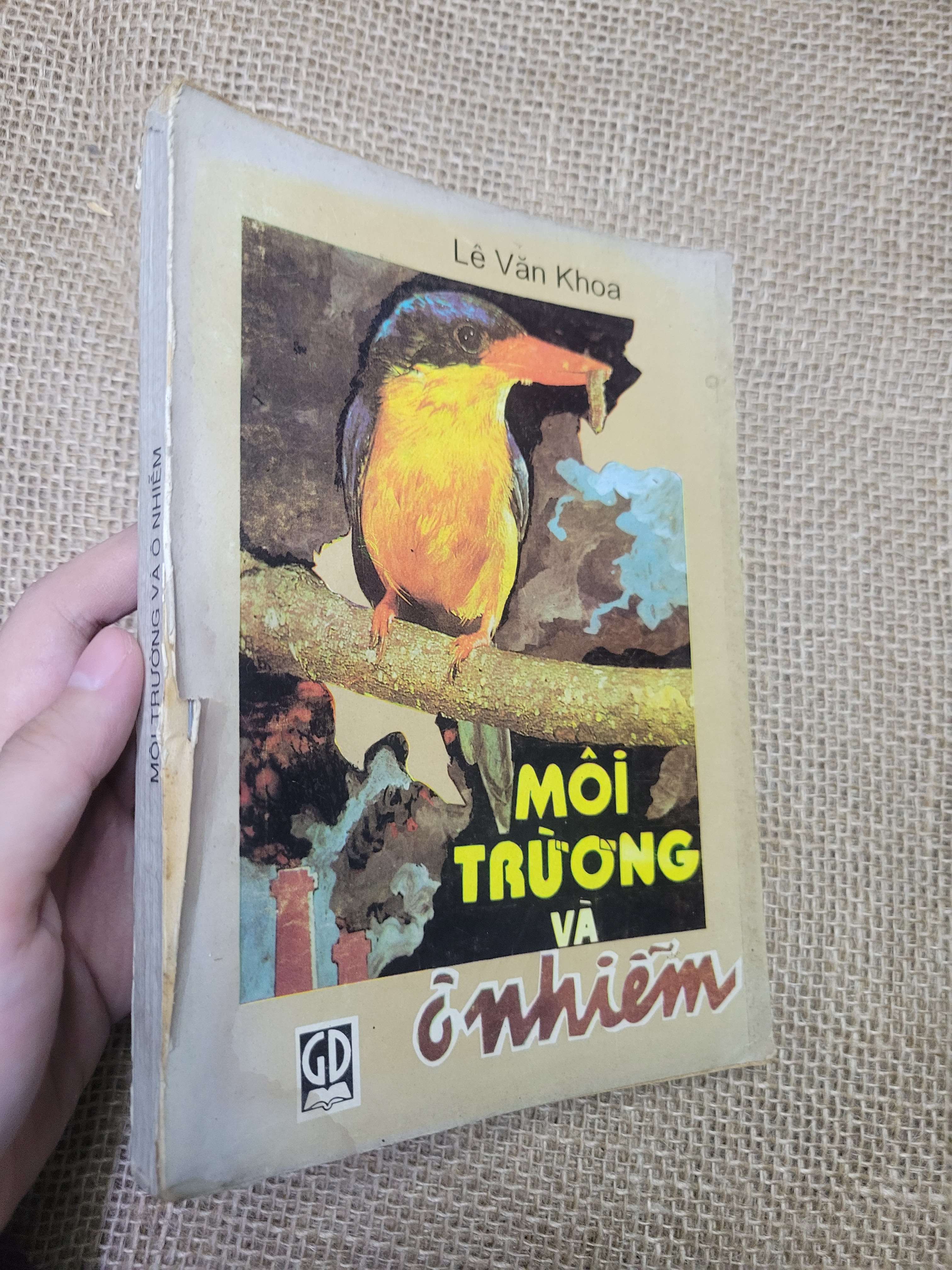 Môi trường và ô nhiễm - Lê Văn Khoa 1995 mới 70% bẩn bìa, ố, có vệt nước, rách bìa (Sách kiến thức tổng hợp) HLSC