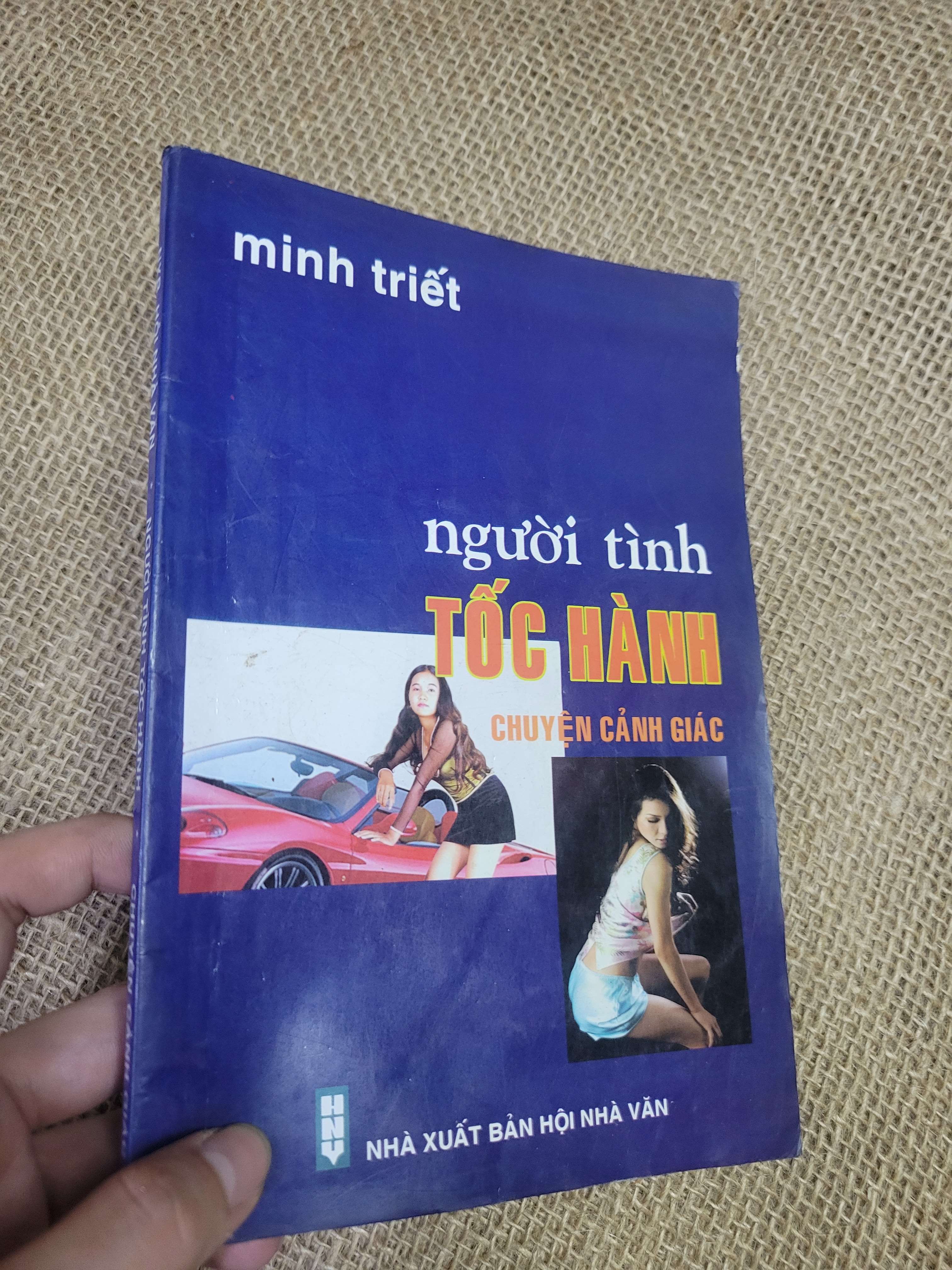 Người tình tốc hành chuyện cảnh giác - Minh Triết 2007 mới 80% bẩn bìa, ố, có vệt nước, có chữ viết (Sách văn học) HLSC