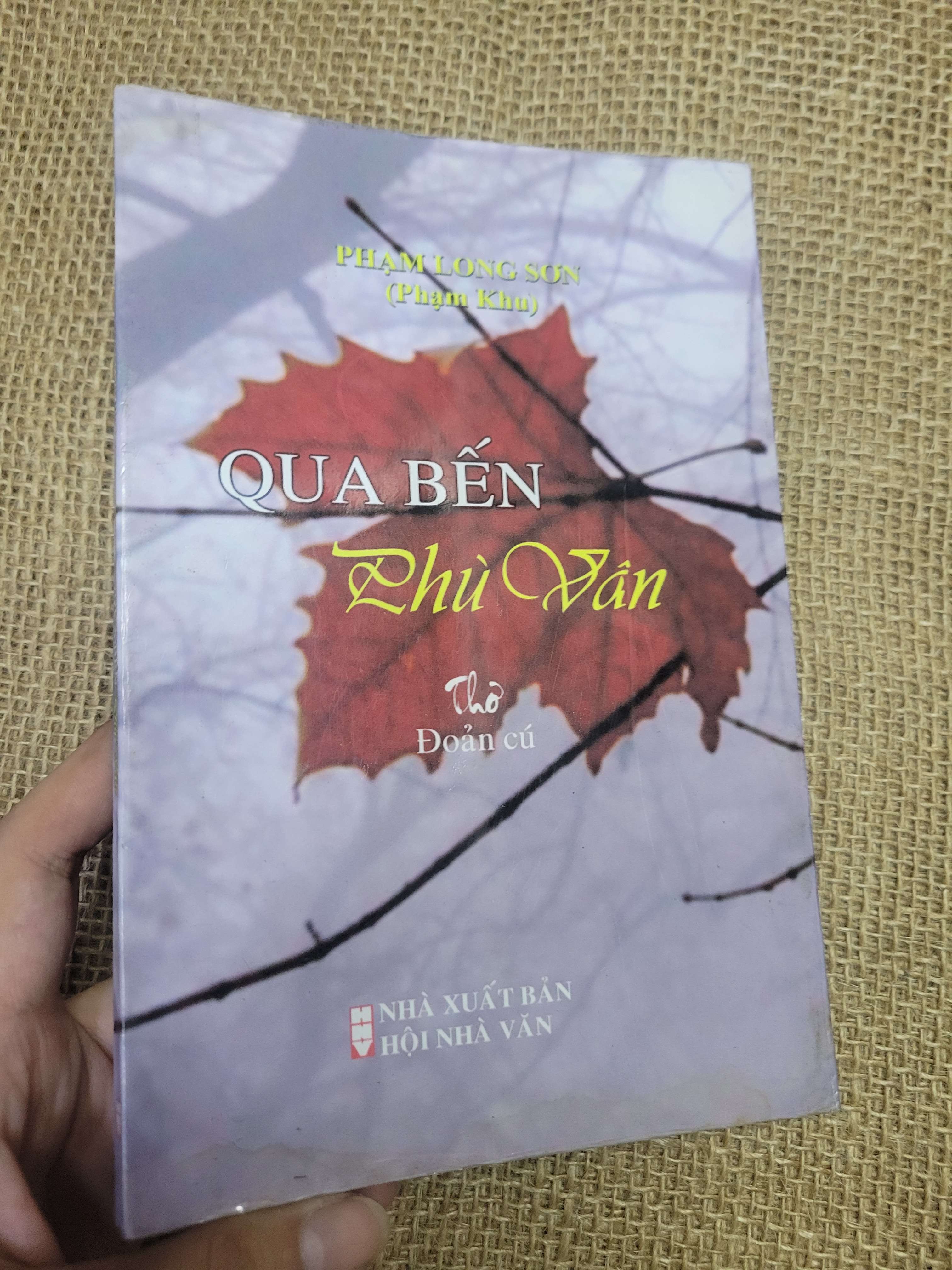 Qua Bến Phù Vân - Phạm Long Sơn 2015 mới 80% bẩn bìa, ố, bung gáy (Sách văn học) HLSC