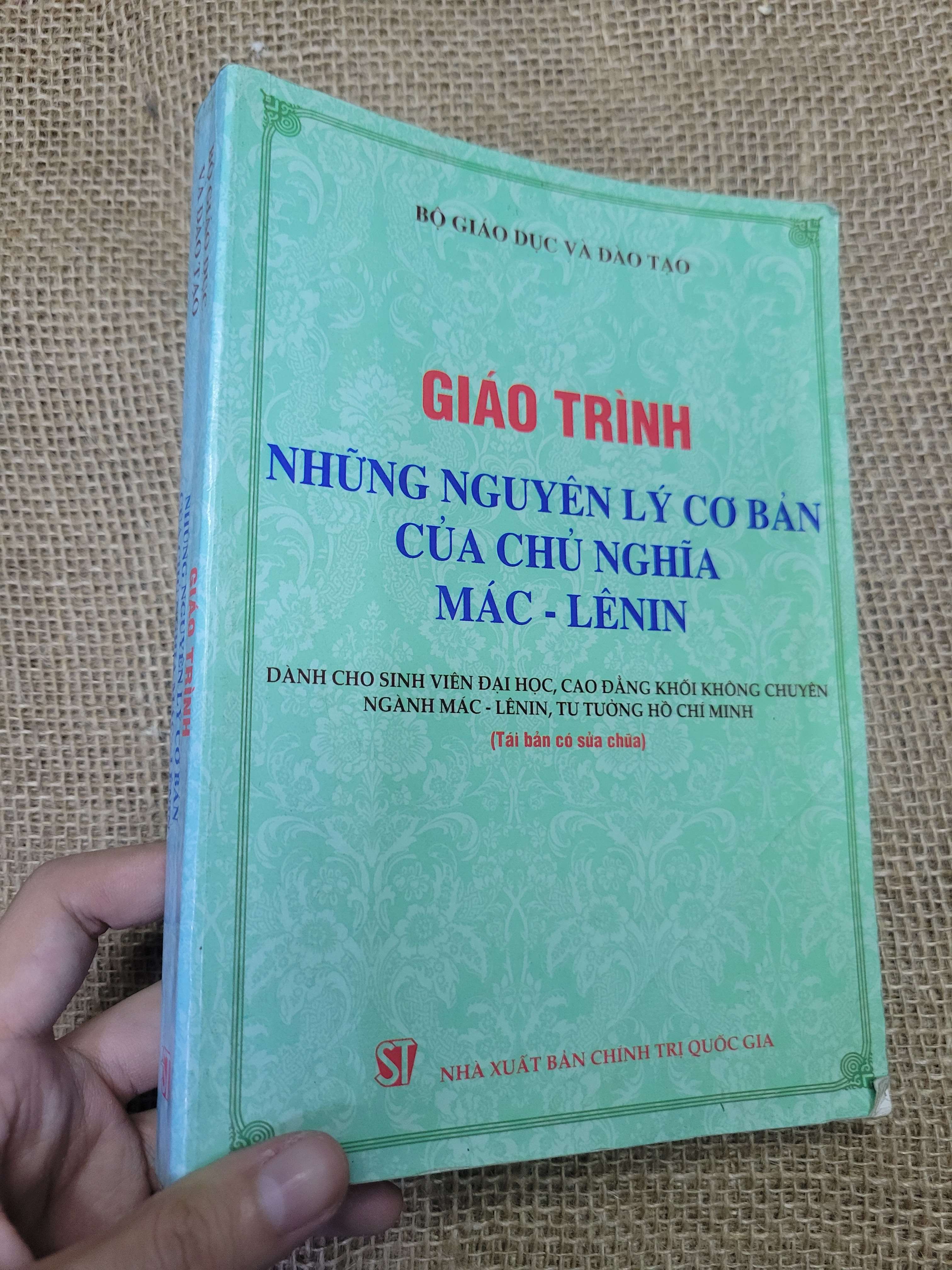 Giáo trình Những nguyên lý cơ bản của chủ nghĩa Mác - Lênin 2015 mới 80% bẩn bìa, ố, có highlight (Giáo trình đại học - cao đẳng) HLSC