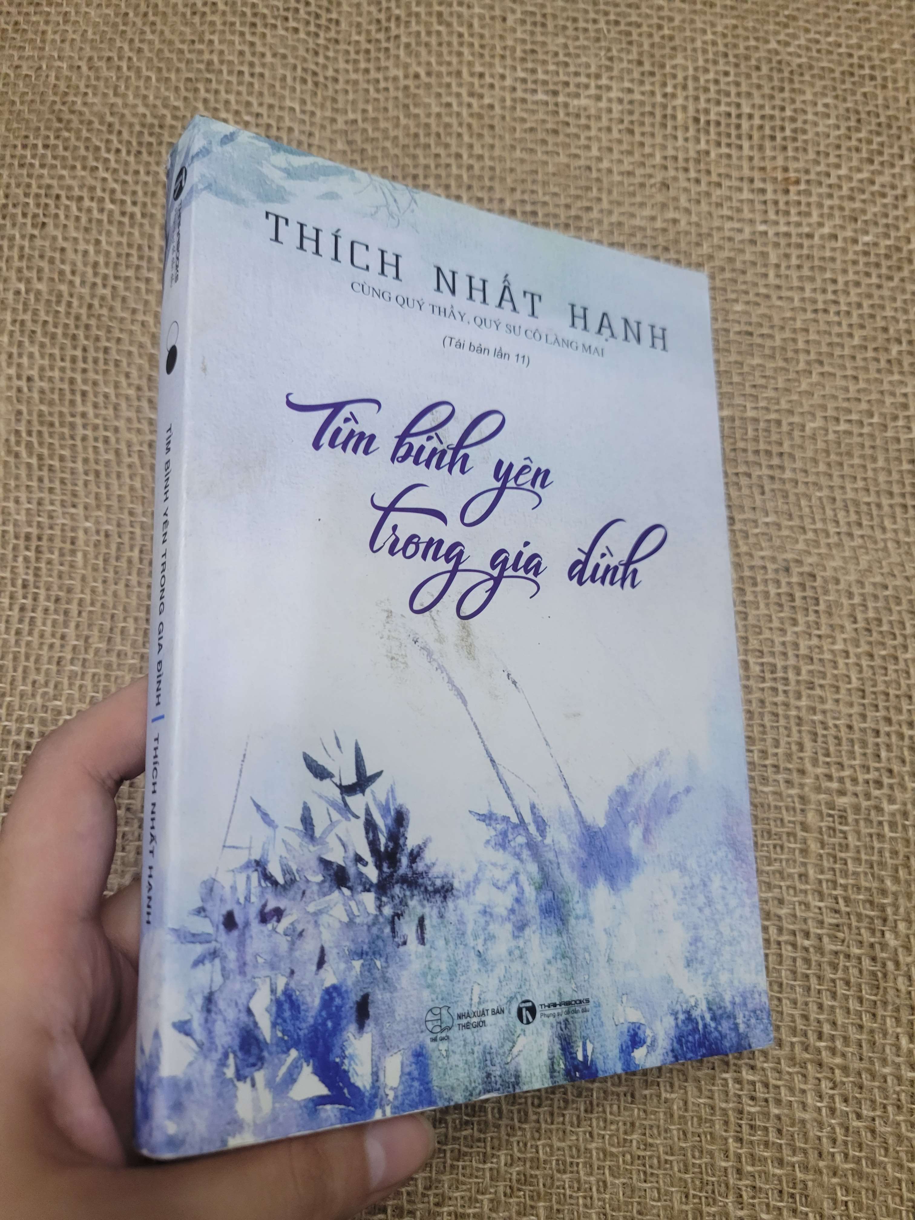 Tìm bình yên trong gia đình - Thích Nhất Hạnh 2021 mới 90% bẩn bìa (Sách tôn giáo - tâm linh) HLSC