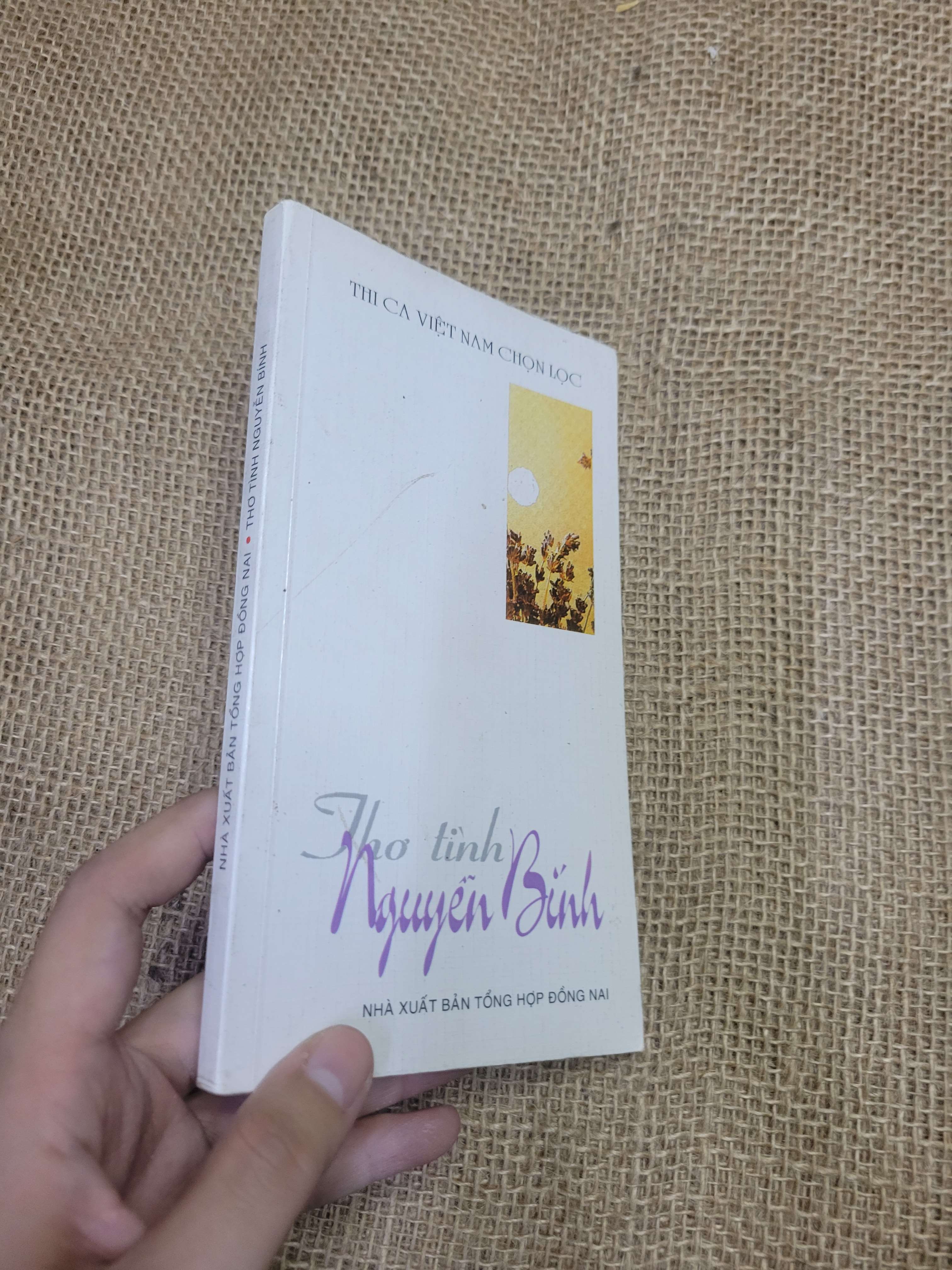 Thơ tình Nguyễn Bình 2008 mới 80% bẩn bìa, ố, có chữ ký (thơ - ca dao - tục ngữ) HLSC