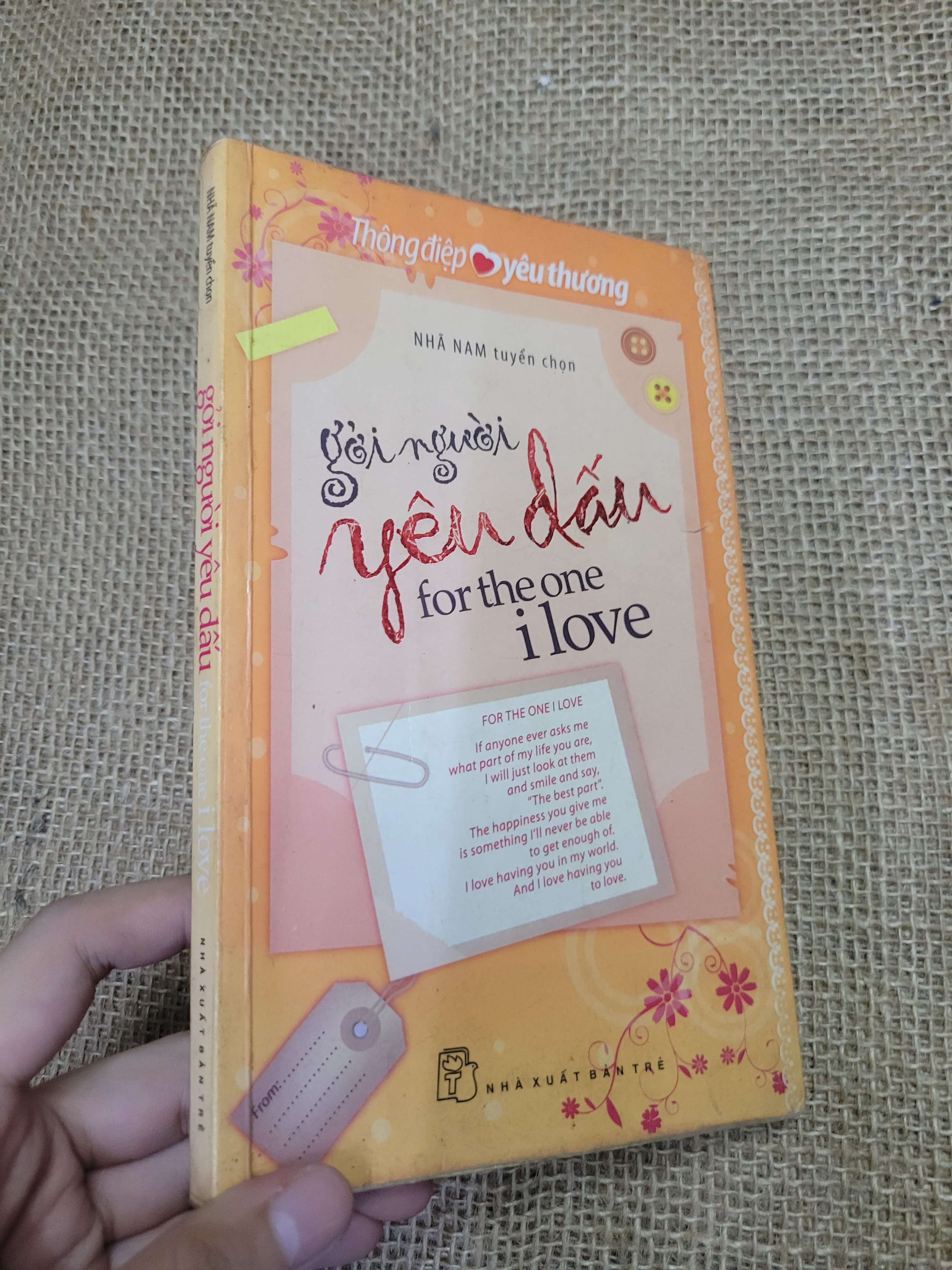 Gửi người yêu dấu For the one I love 2011 mới 80% bẩn bìa, ố, có vệt nước (Sách văn học) HLSC