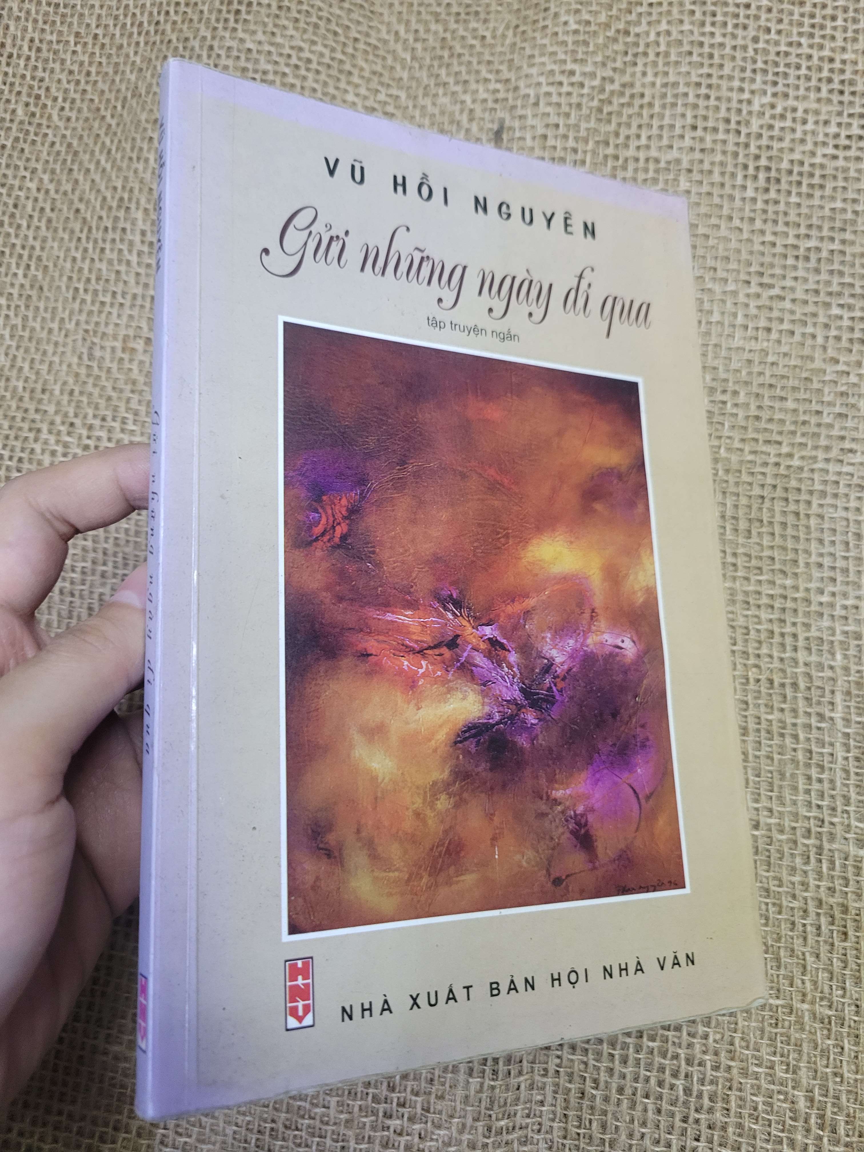 Gửi những ngày đi qua - Vũ Hồi Nguyên 2014 mới 80% bẩn bìa, ố (Sách văn học) HLSC