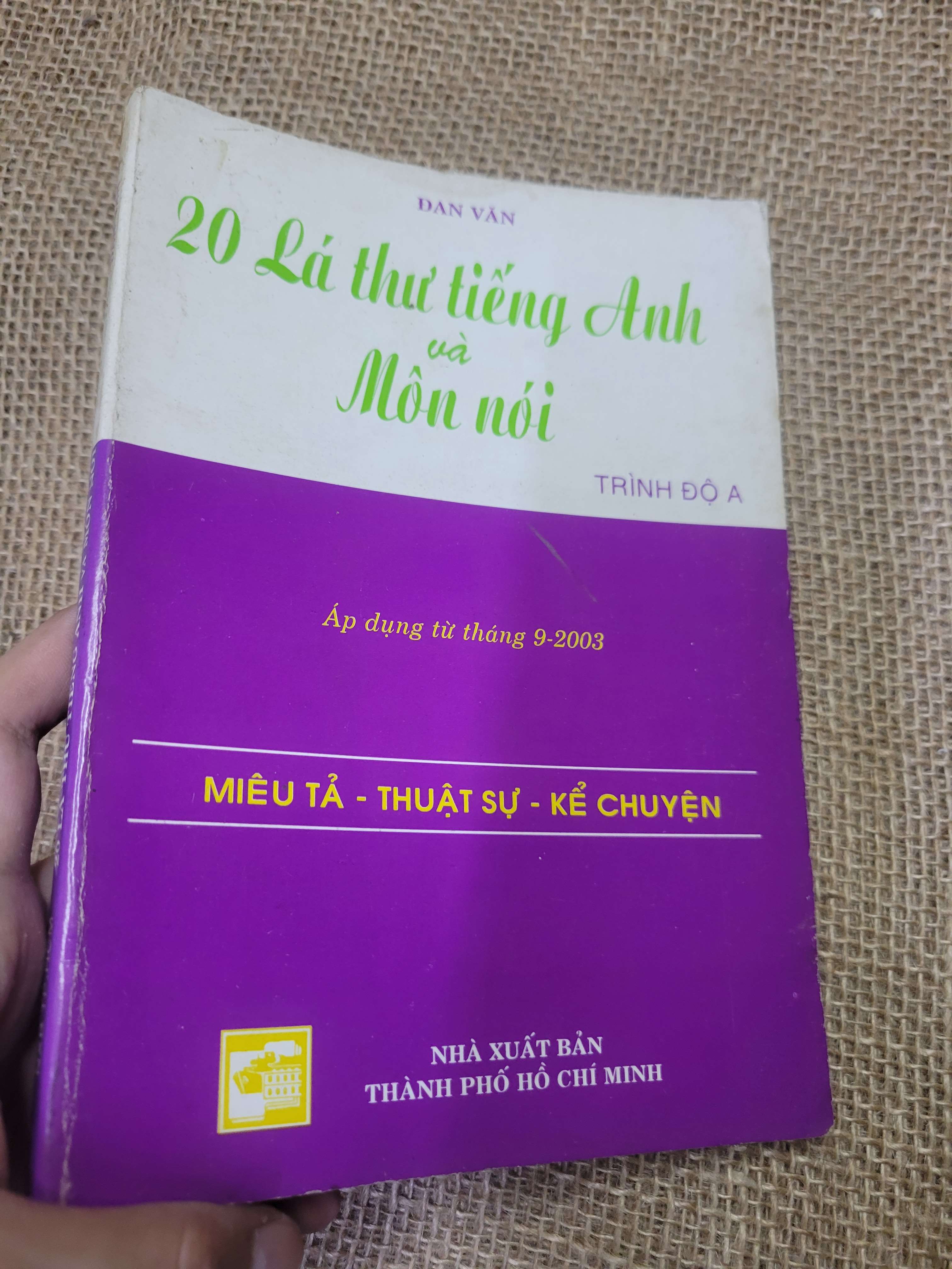20 Lá thư tiếng Anh và Môn nói - Đan Văn 2004 mới 80% bẩn bìa, ố (Sách tự học tiếng Anh) HLSC