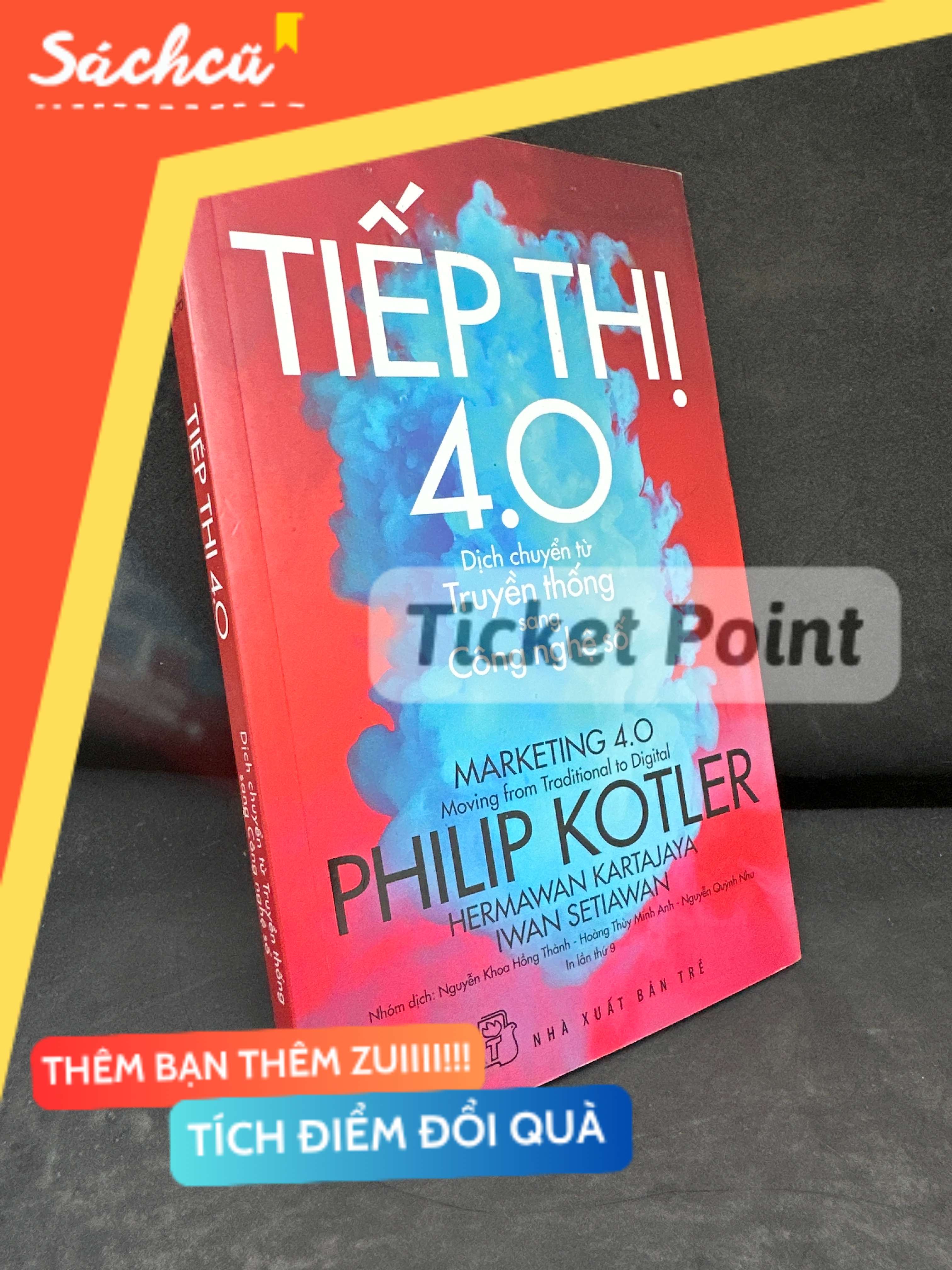 (Ticket Point) Tiếp Thị 4.0, 2020, Mới 80% (Vết nước nhẹ) - Philip Kotler, Hermawan Kartajaya, Iwan Setiawan H1604-SBM-3