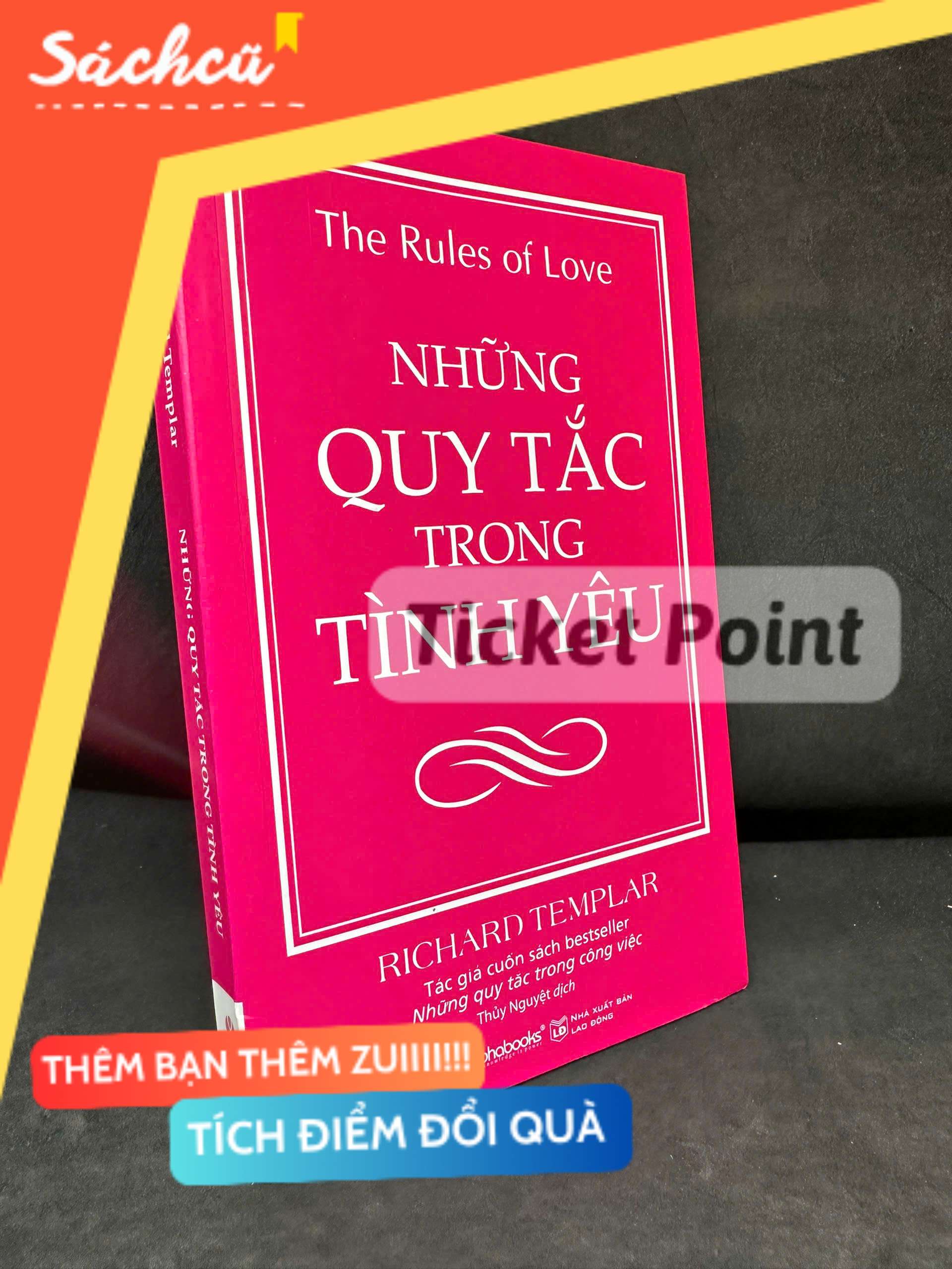 (Ticket Point) Những Quy Tắc Trong Tình Yêu, 2016 - Richard Templar H1604-SBM-1