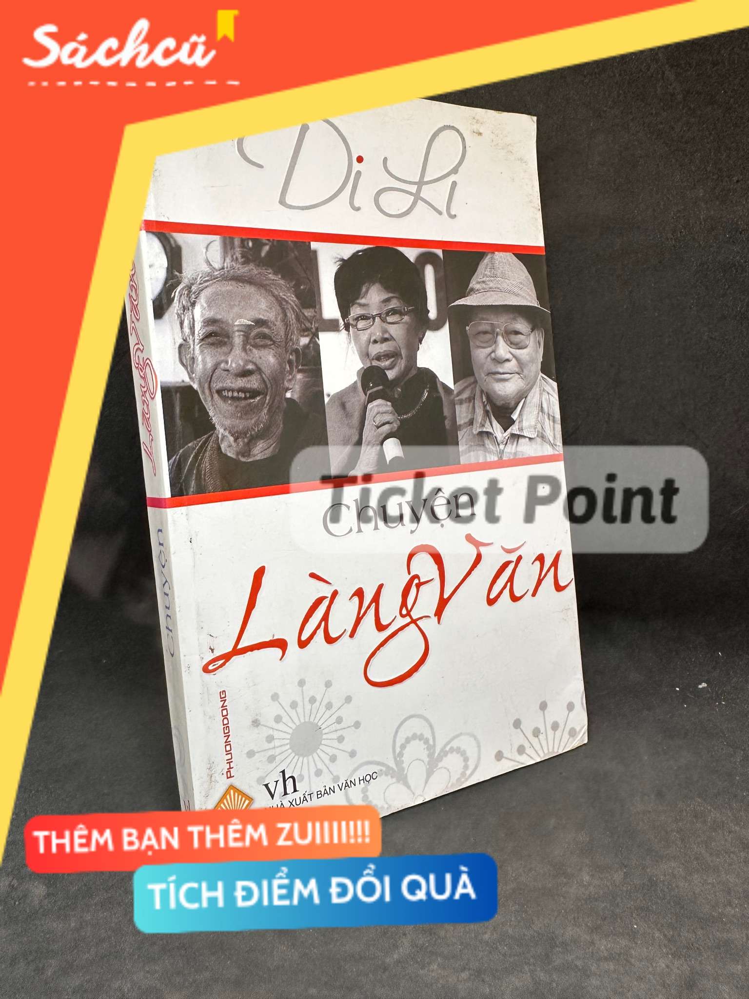 (Ticket Point) Chuyện Làng Văn, Mới 80% (ố vàng), 2012 - Di Li H1004-SBM