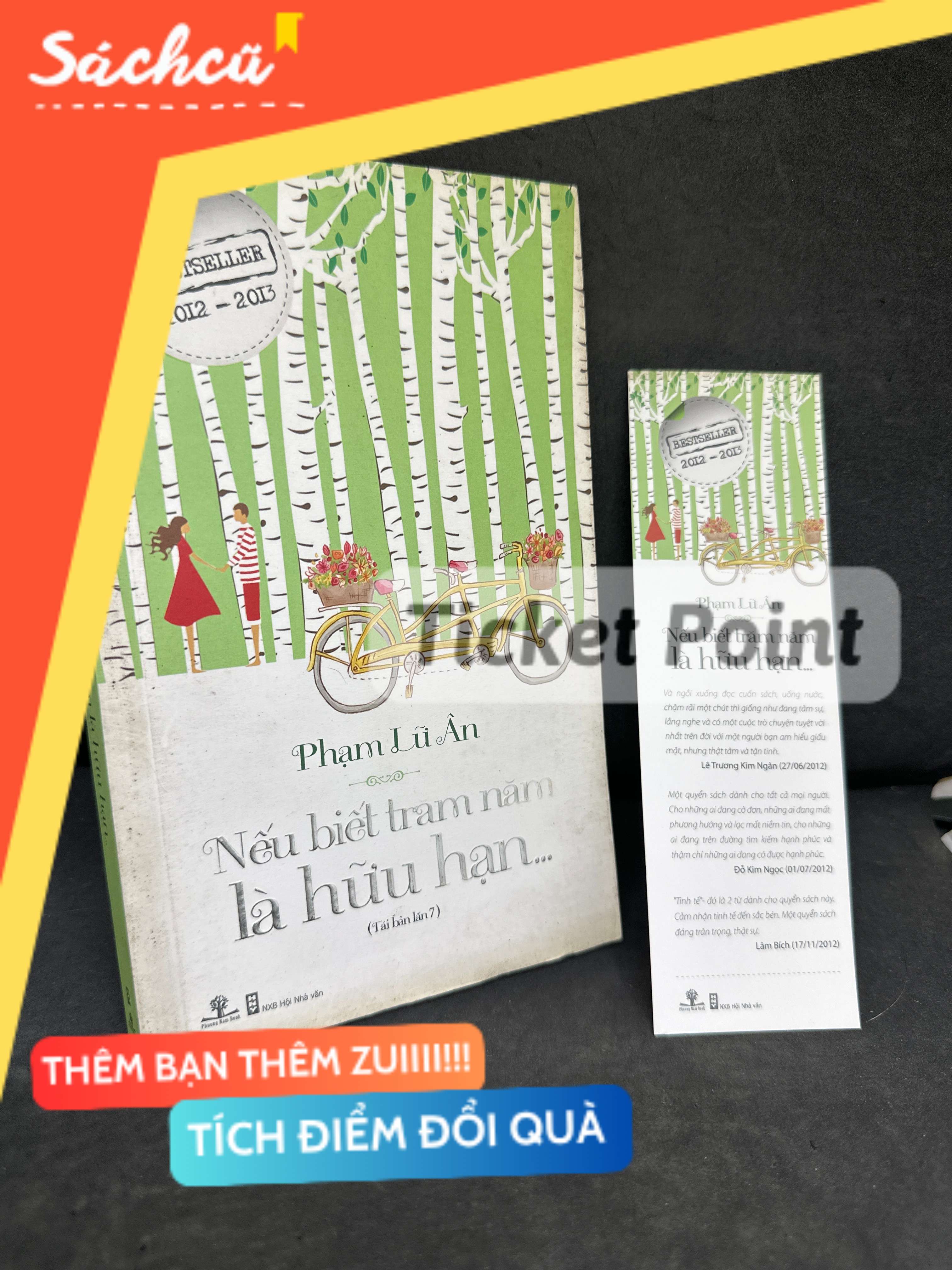 (Ticket Point) Nếu Biết Trăm Năm Là Hữu Hạn, Mới 80% (ố vàng), 2014 - Phạm Lữ Ân H1604-SBM-3