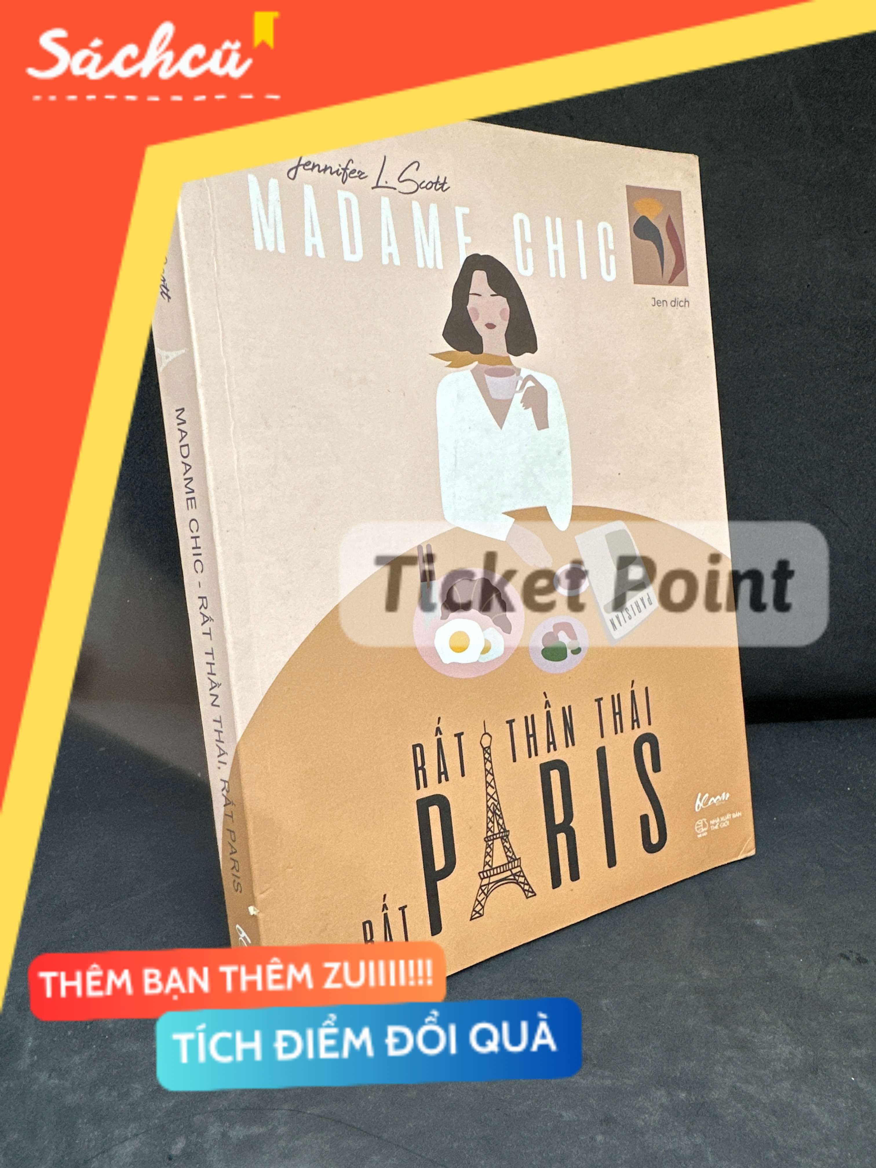 (Ticket Point) Madame Chic Rất Thần Thái Rất Paris, 2020 - Jennifer L. Scott H1604-SBM-3