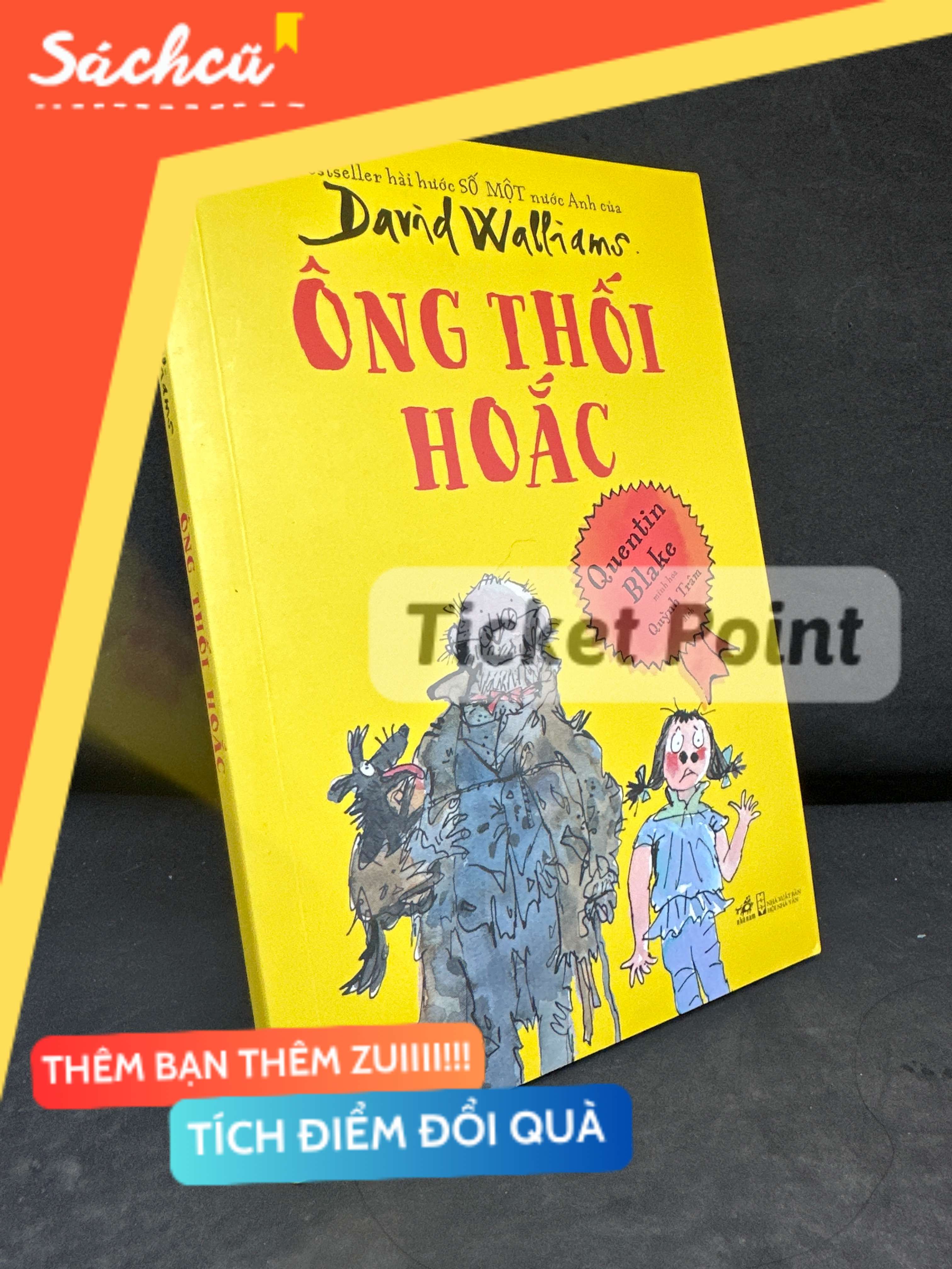 (Ticket Point) Ông Thối Hoắc - David Walliams, 2023 H1604-SBM-3