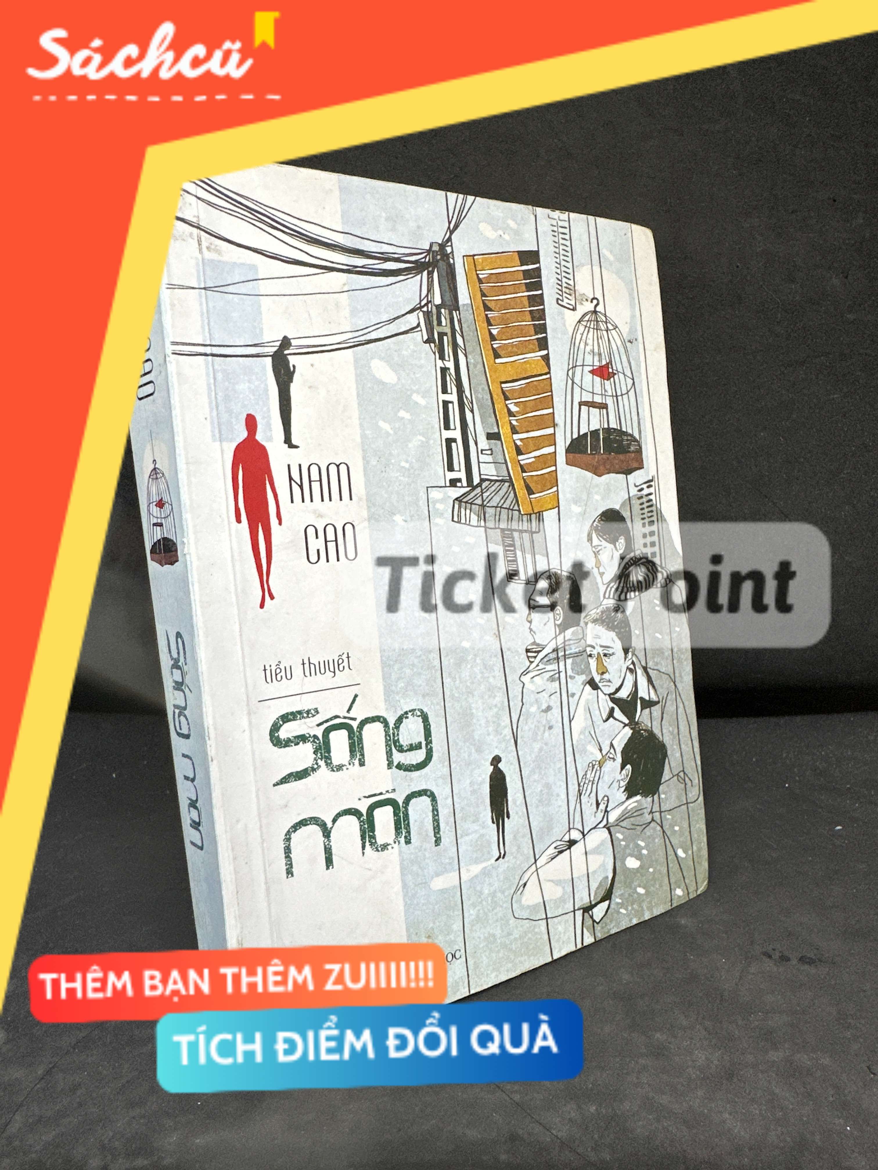 (Ticket Point) Sống Mòn, Mới 80% (ố vàng), 2016 - Nam Cao H1604-SBM-3