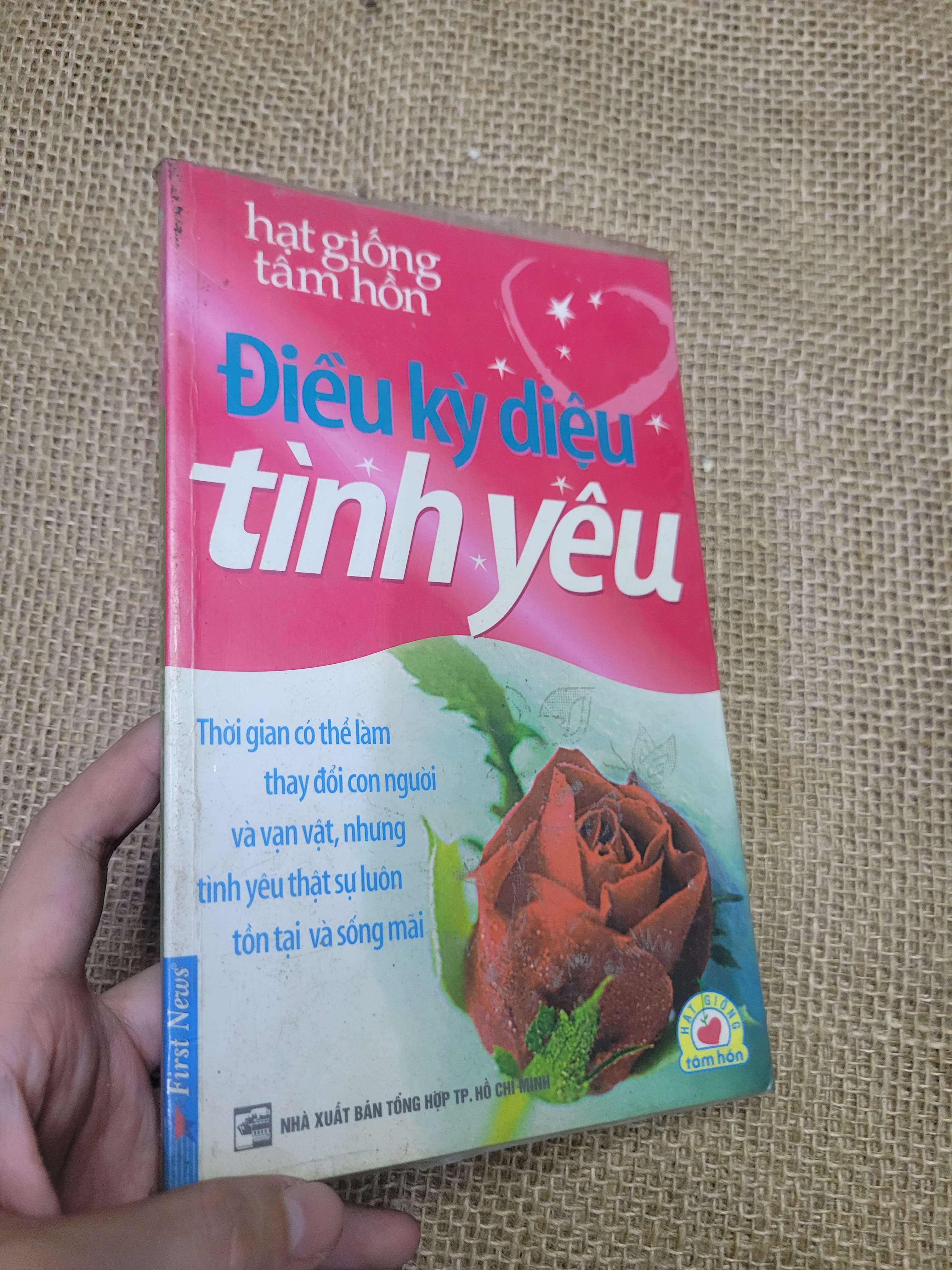 Điều kỳ diệu của Tình Yêu 2006 mới 80% bẩn bìa, ố (Sách văn học) HLSC
