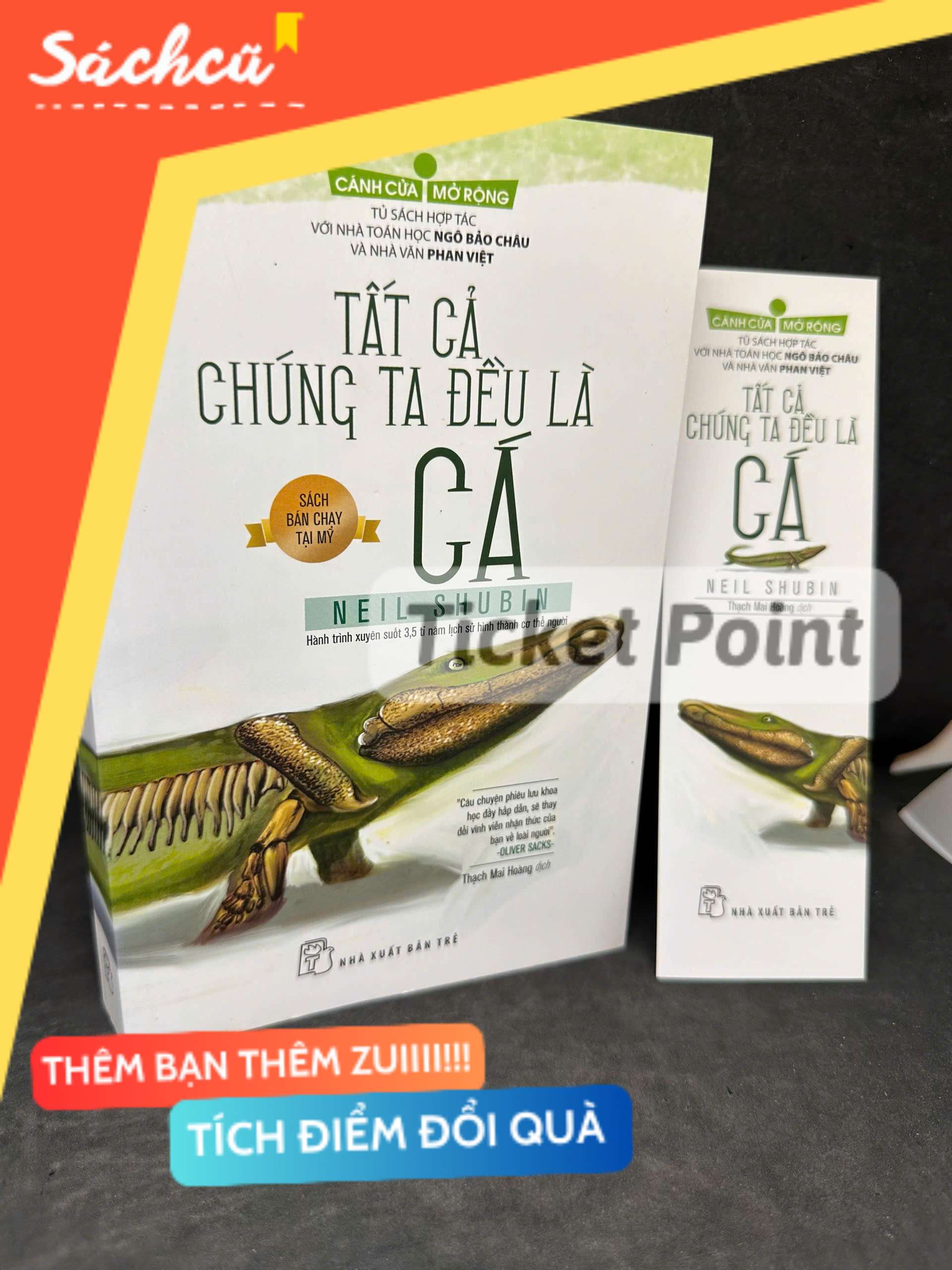 (Ticket Point) Tất Cả Chúng Ta Đều Là Cá, Mới 80% (ố vàng), 2014 - Neil Shubin H1604-SBM-1