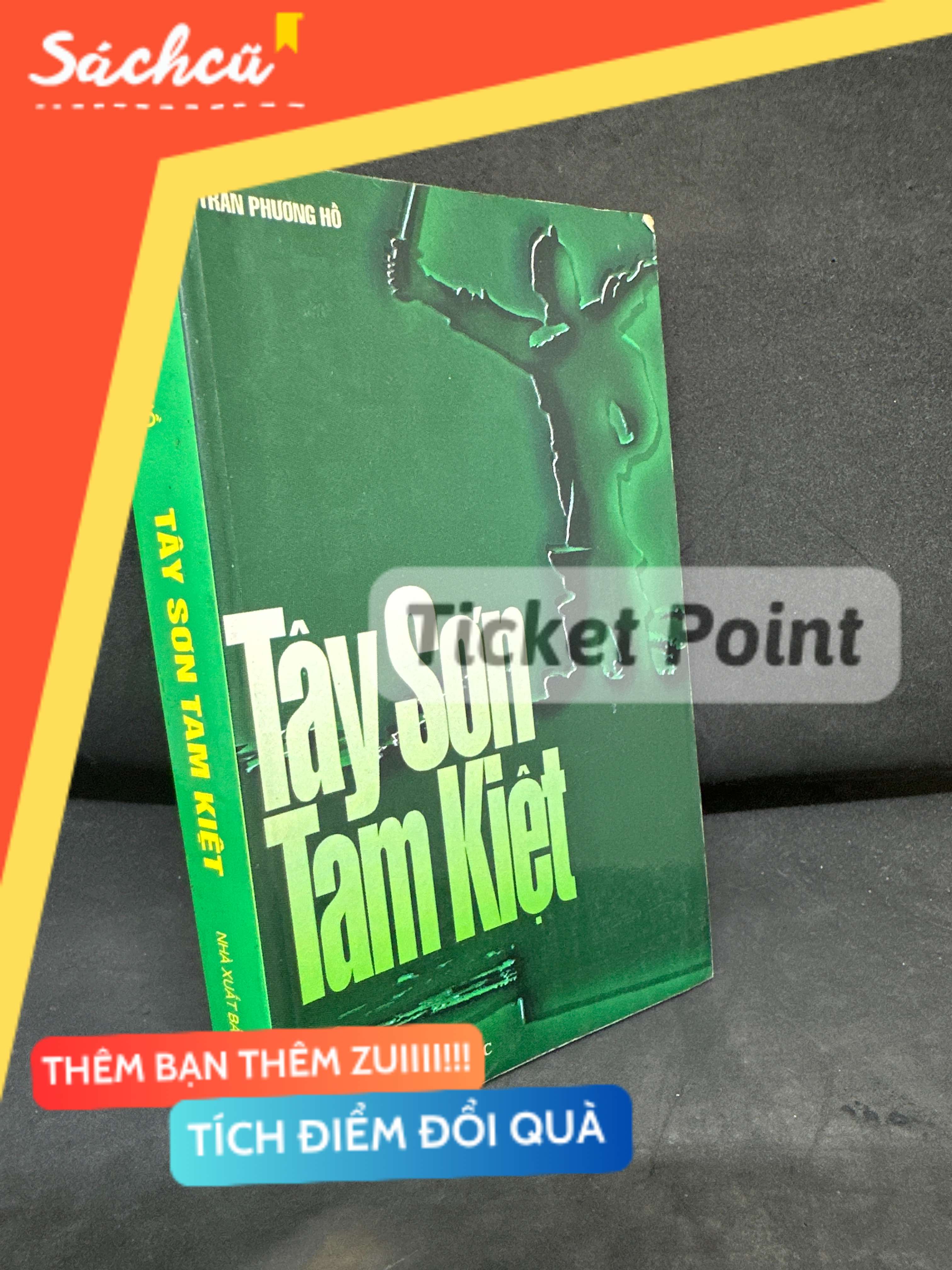(Ticket Point) Tây Sơn Tam Kiệt, 1999 - Trần Phương Hồ H1604-SBM-4