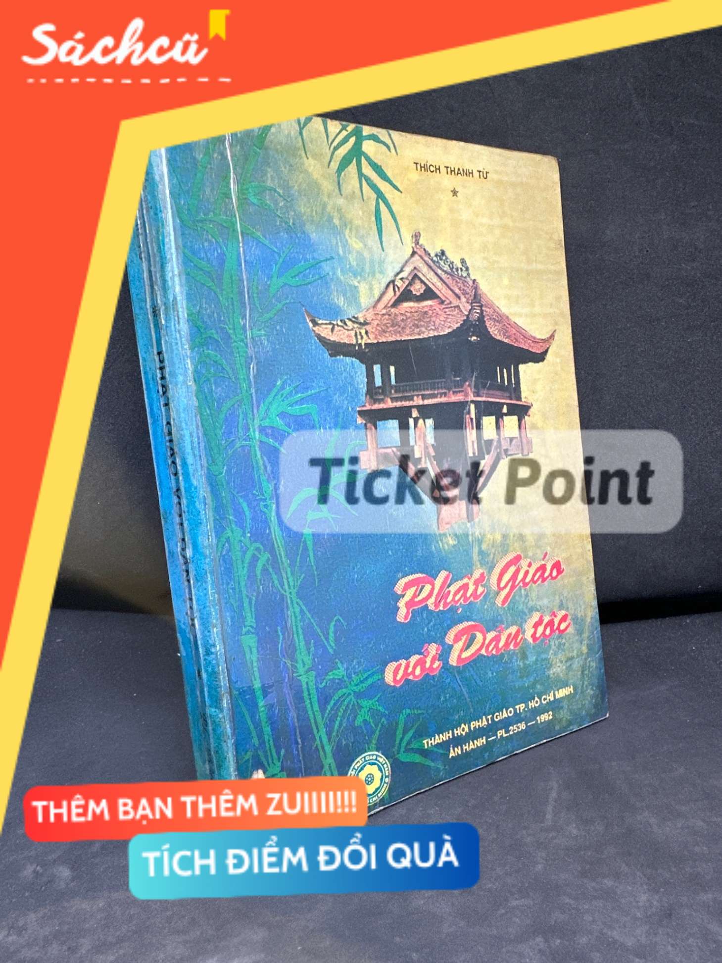 (Ticket Point) Phật Giáo Với Dân Tộc, 1992 - Thích Thanh Từ H1604-SBM-2