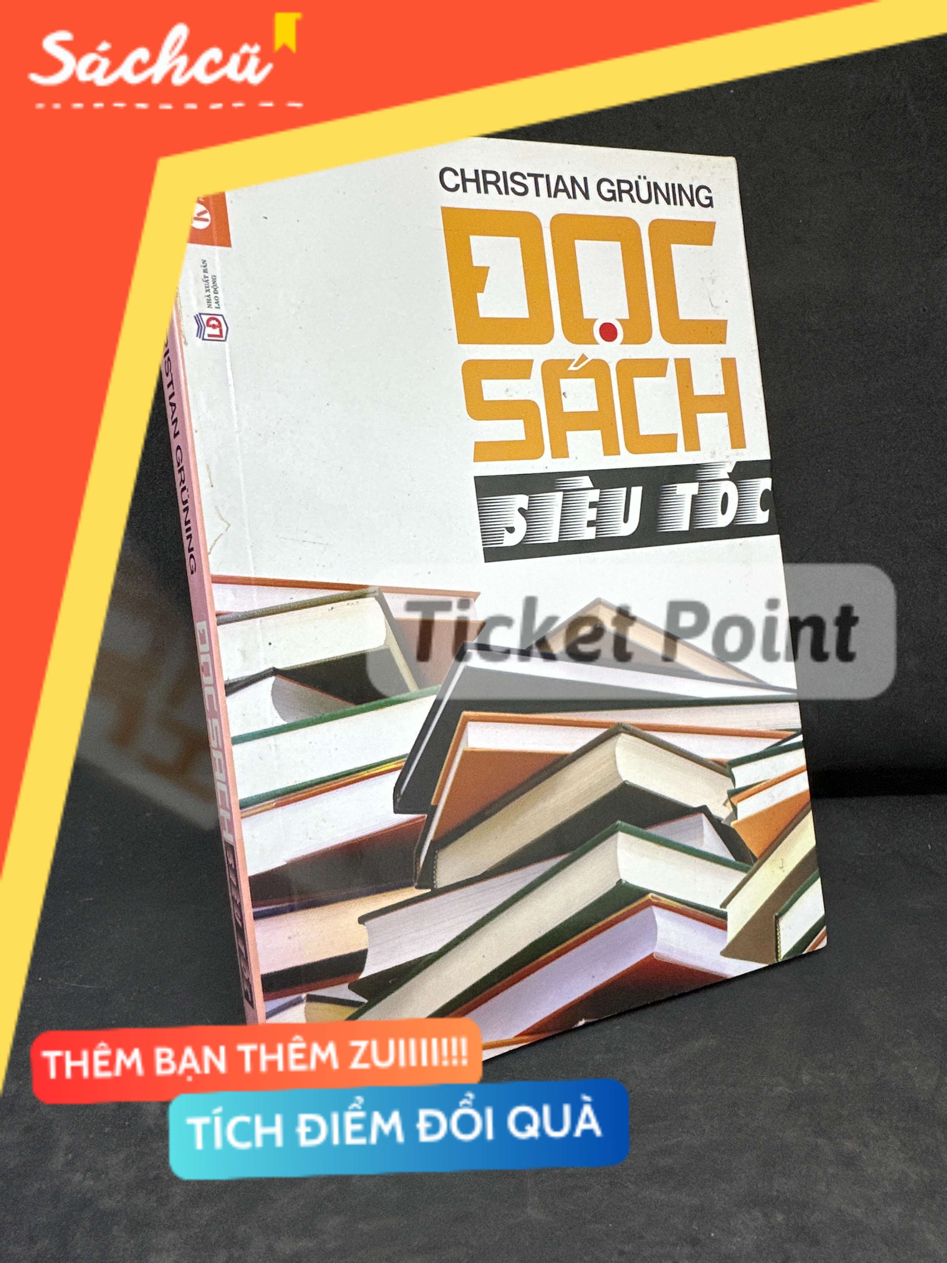 (Ticket Point) Đọc Sách Siêu Tốc, 2015 - Christian Grüning H1604-SBM-4