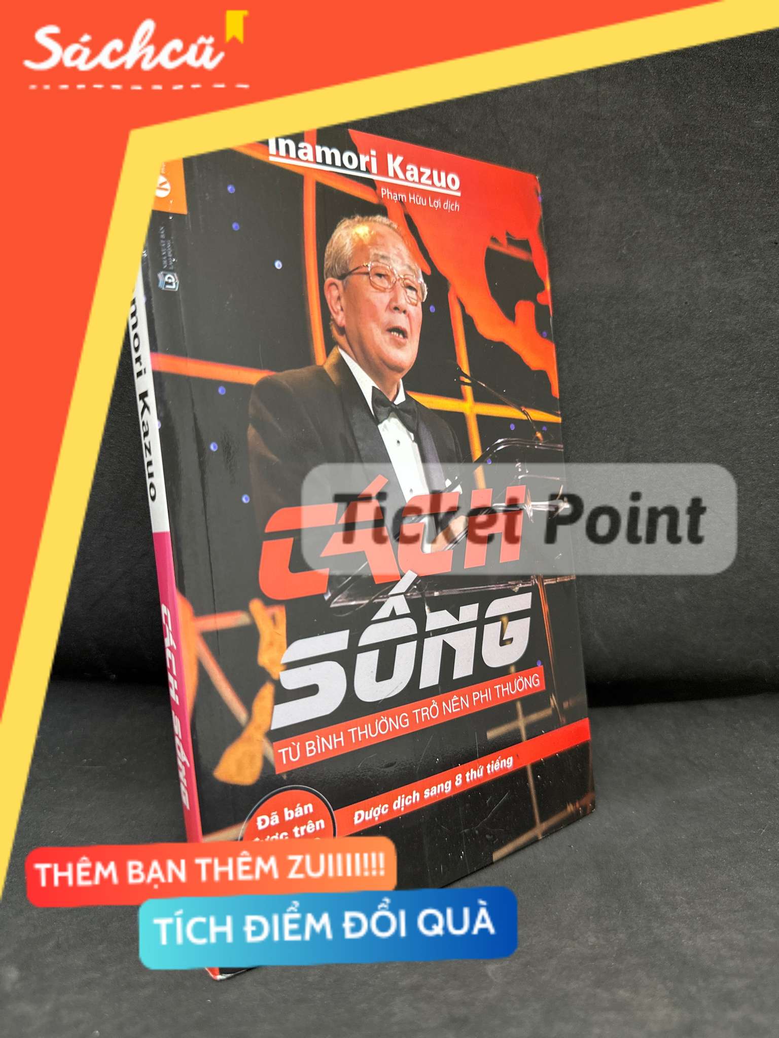(Ticket Point) Cách Sống, 2019 - Inamori Kazuo H1604-SBM-3