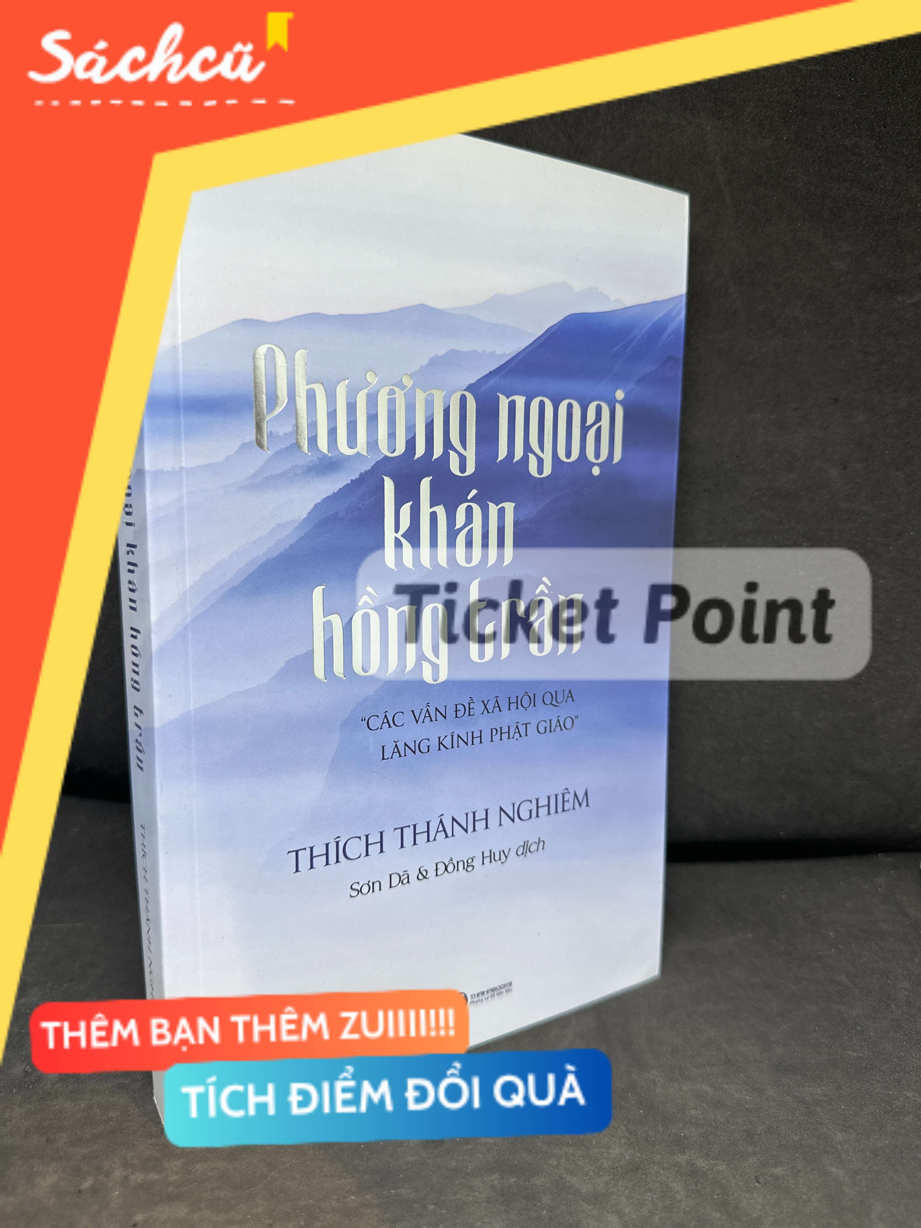 (Ticket Point) Phương Ngoại Khán Hồng Trần, 2024 - Thích Thánh Nghiêm H1604-SBM-2
