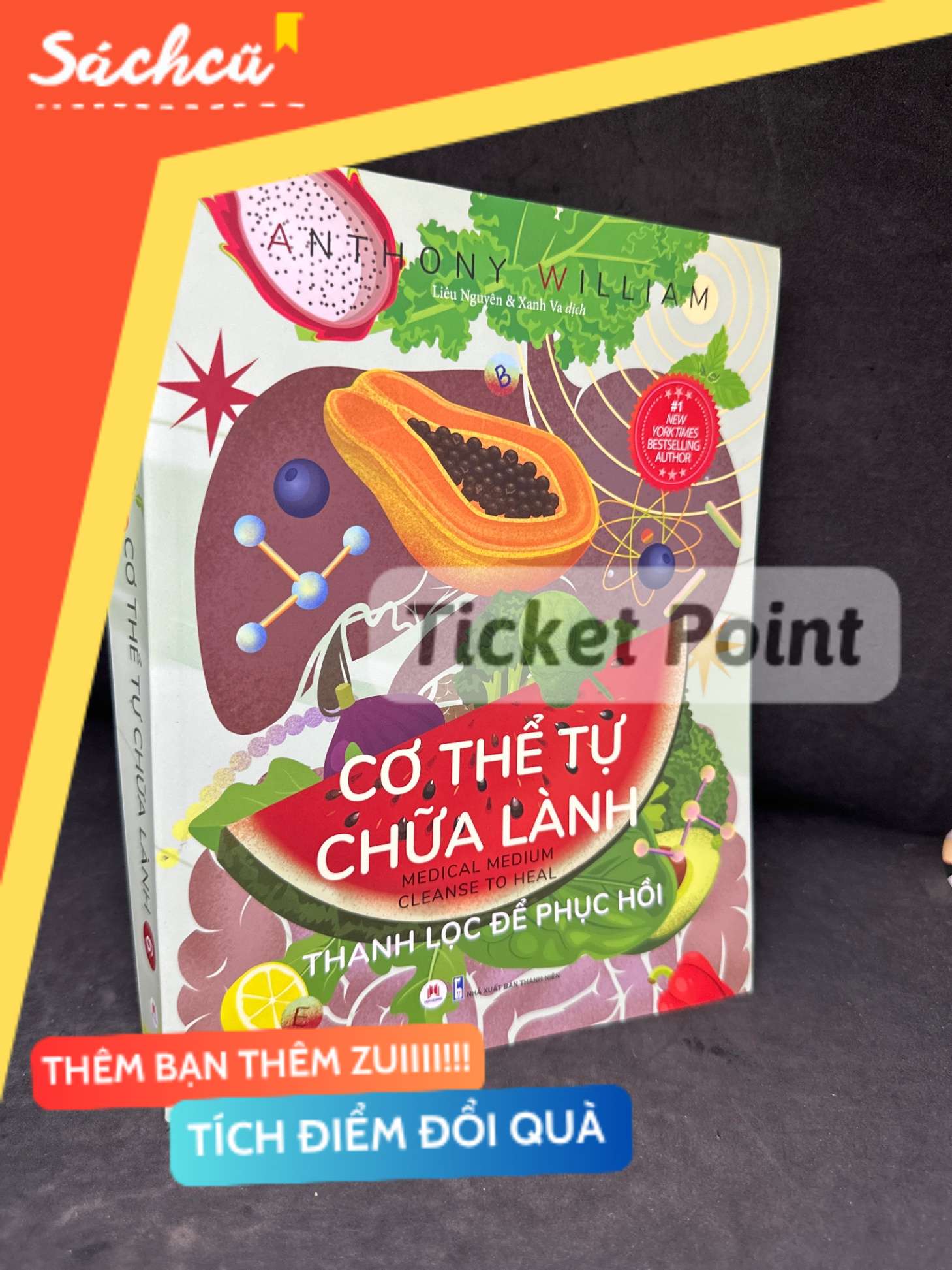 (Ticket Point) Cơ Thể Tự Chữa Lành: Thanh Lọc Để Phục Hồi - Tập 6, 2022 - Anthony William H1604-SBM-4