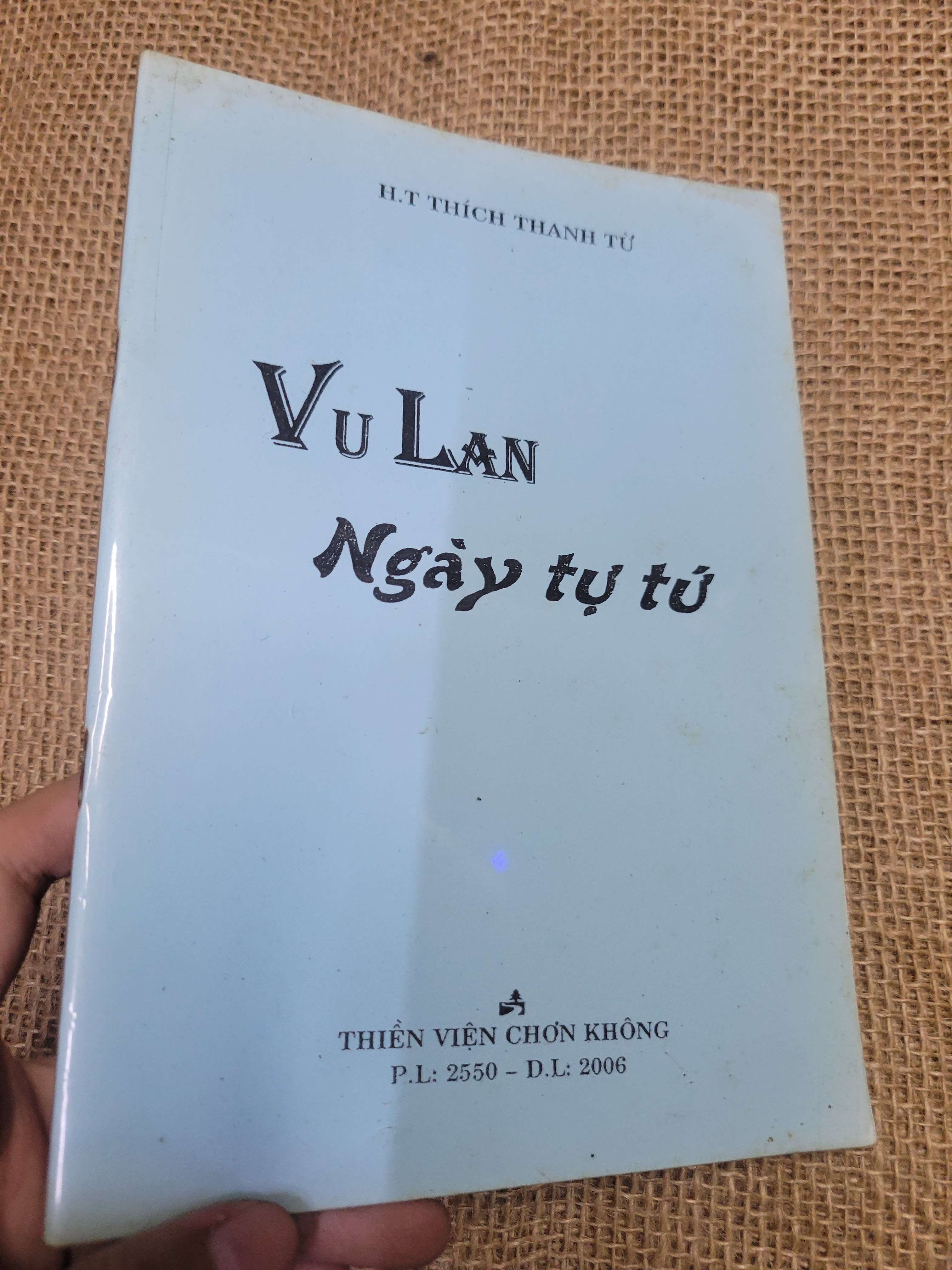 Vu lan ngày tự tứ - H.T THÍCH THANH TỪ 2006 mới 90% bânt bìa (Sách tôn giáo - tâm linh) HLSC