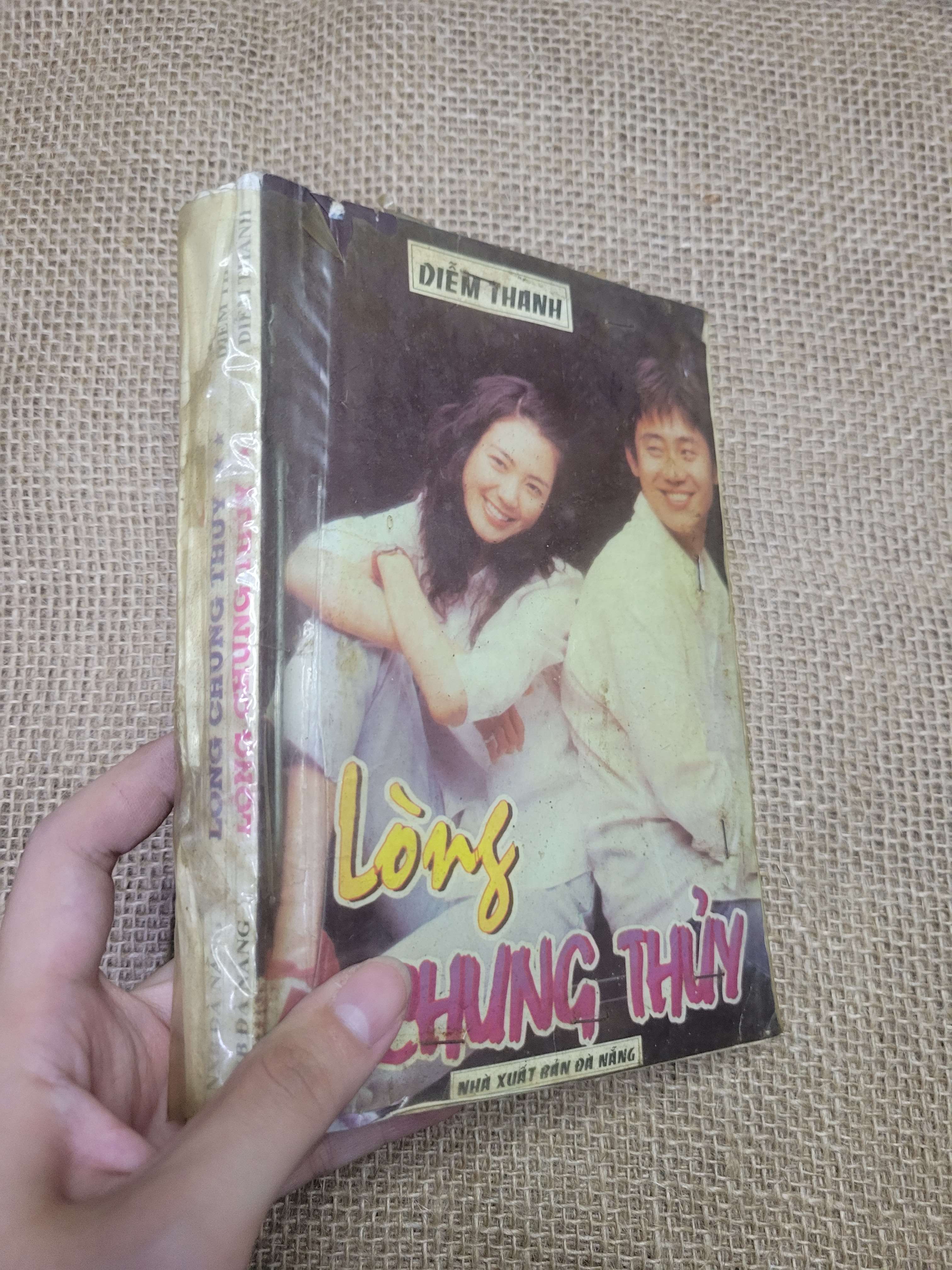 2 cuốn Lòng Chung Thủy - Diễm Thanh mới 70% bẩn bìa, ố, rách bìa, có chữ viết (Sách văn học) HLSC