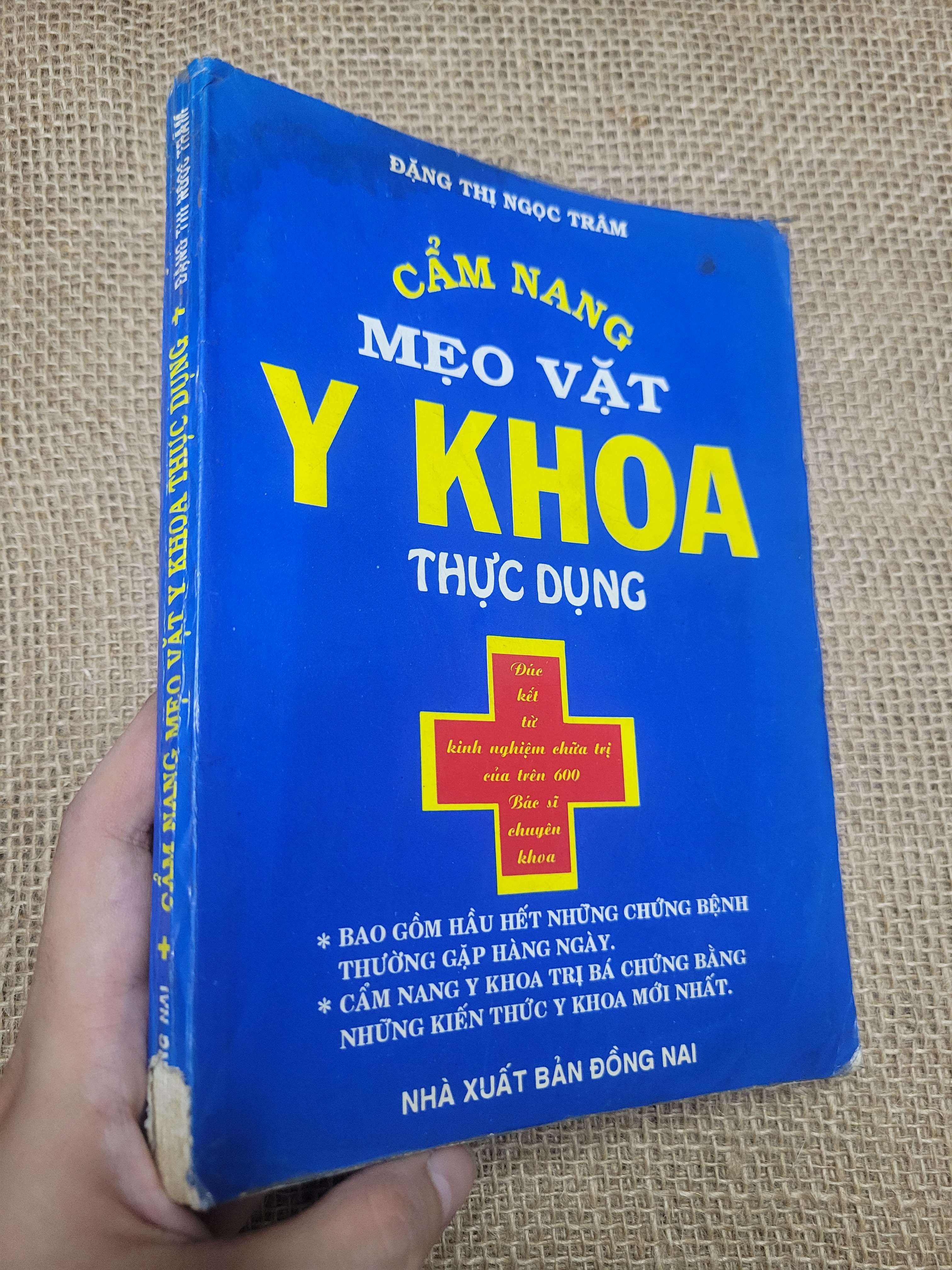 CẨM NANG MẸO VẶT Y KHOA THỰC DỤNG - ĐẶNG THỊ NGỌC TRÂM 1997 mới 70% bẩn bìa, ố, rách bìa, tróc gáy (Sách Y học - Sức khỏe - Thể thao) HLSC