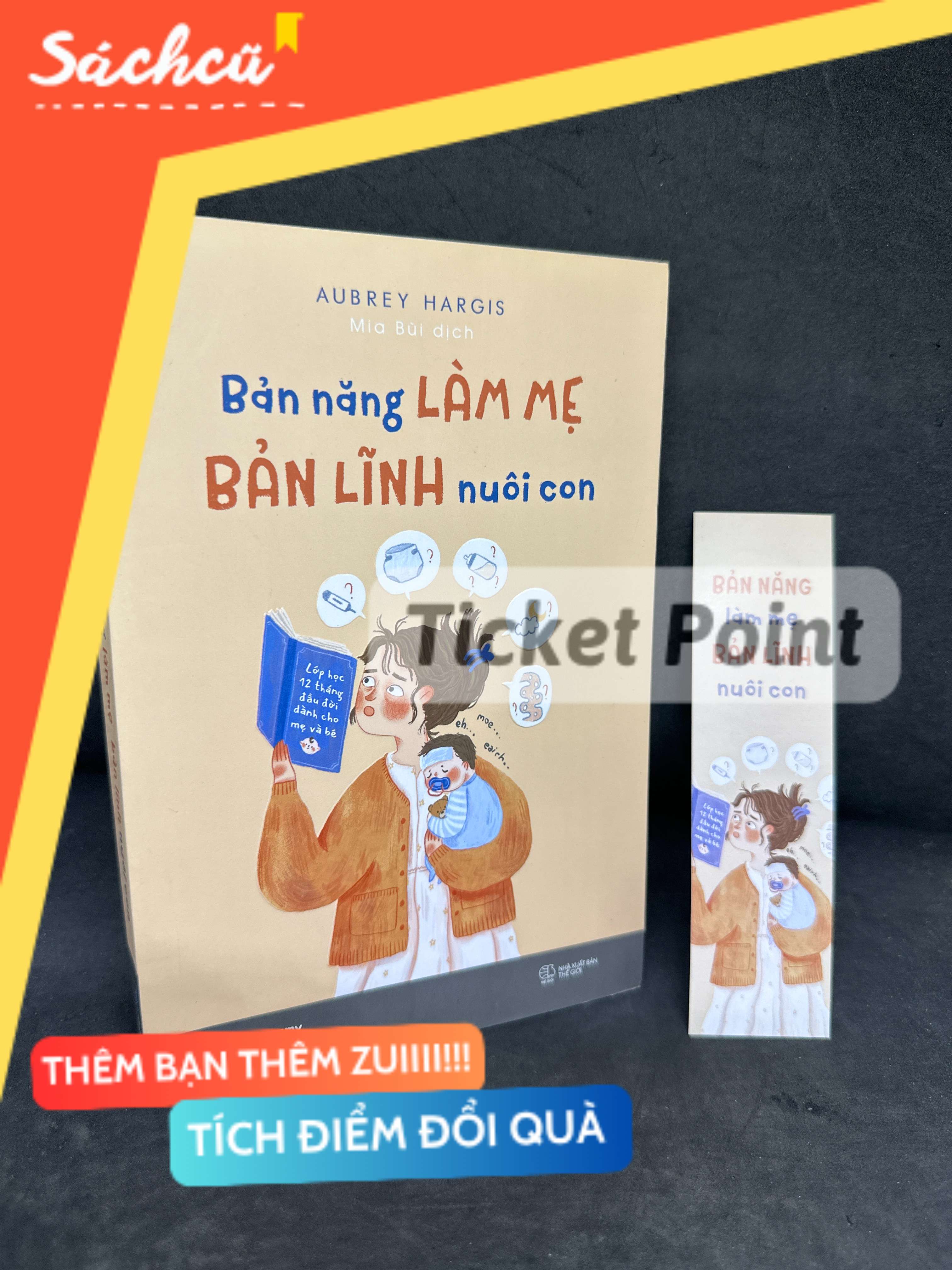 (Ticket Point) Bản Năng Làm Mẹ Bản Lĩnh Nuôi Con, 2023 - Aubrey Hargis H1604-SBM-4