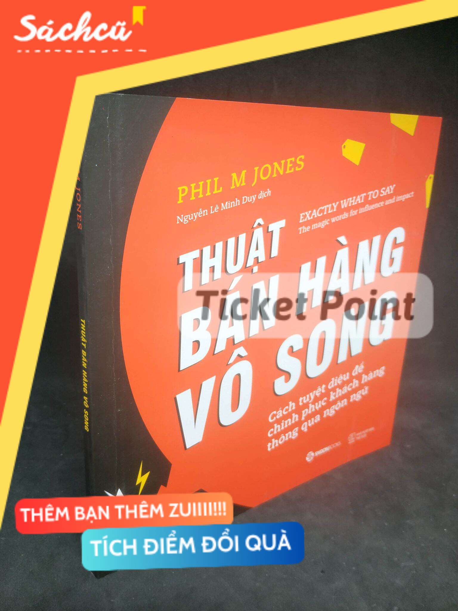 (Ticket Point) Thuật bán hàng vô song, mới 90% S-SBM