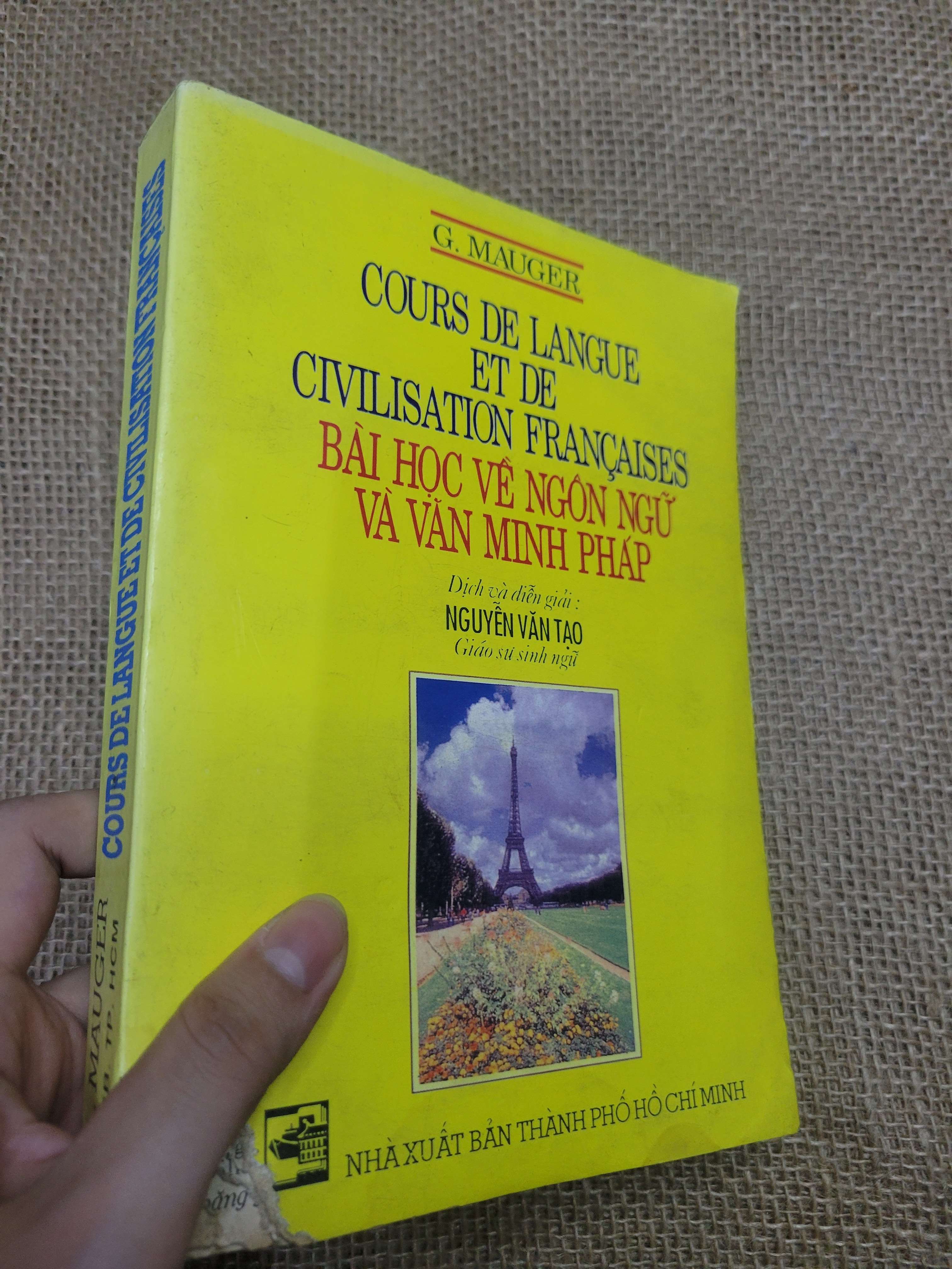 COURS DE LANGUE ET DE CIVILISATION FRANÇAISES - G. MAUGER 2001 mới 60% bẩn bìa, ố, bị mọt, bị ẩm có vệt nước (Sách tự học tiếng Anh) HLSC