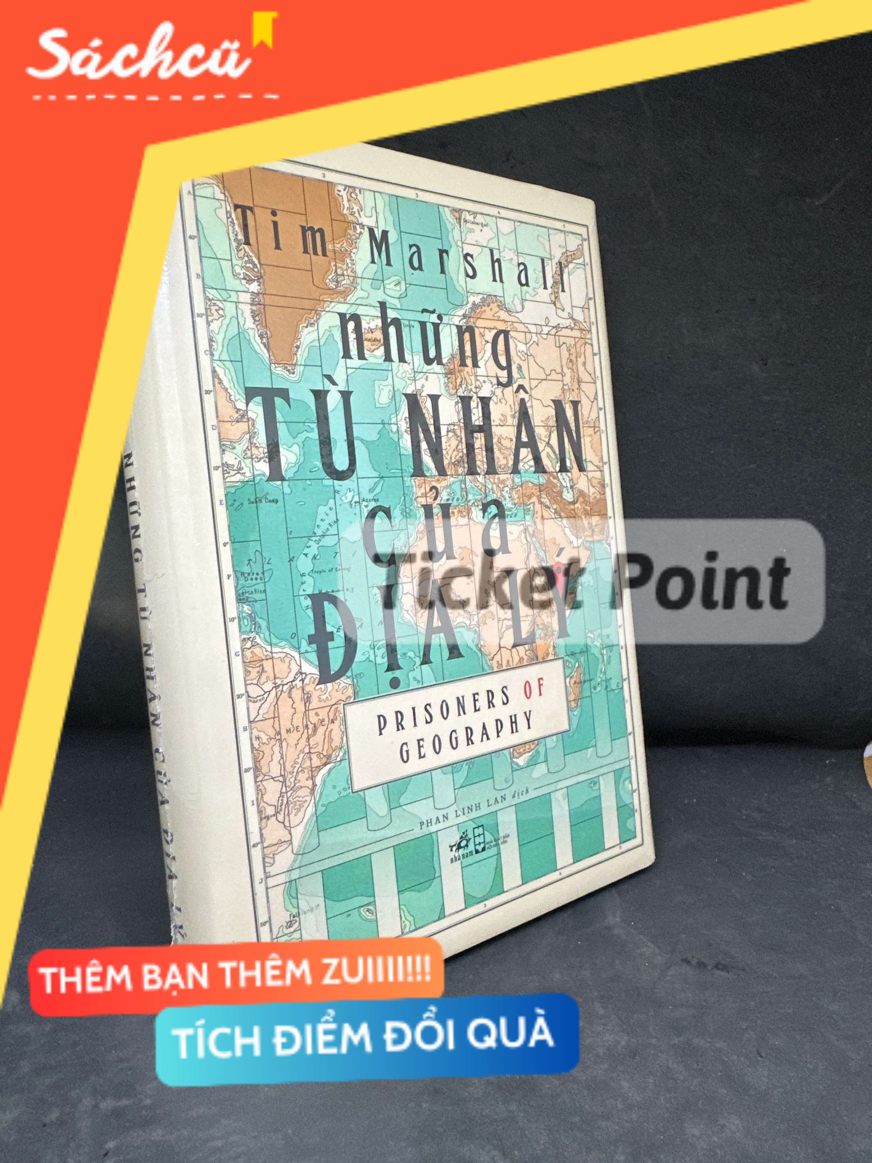 (Ticket Point) Những Tù Nhân Của Địa Lý (Bìa cứng, Seal) - Tim Marshall S1905-SBM