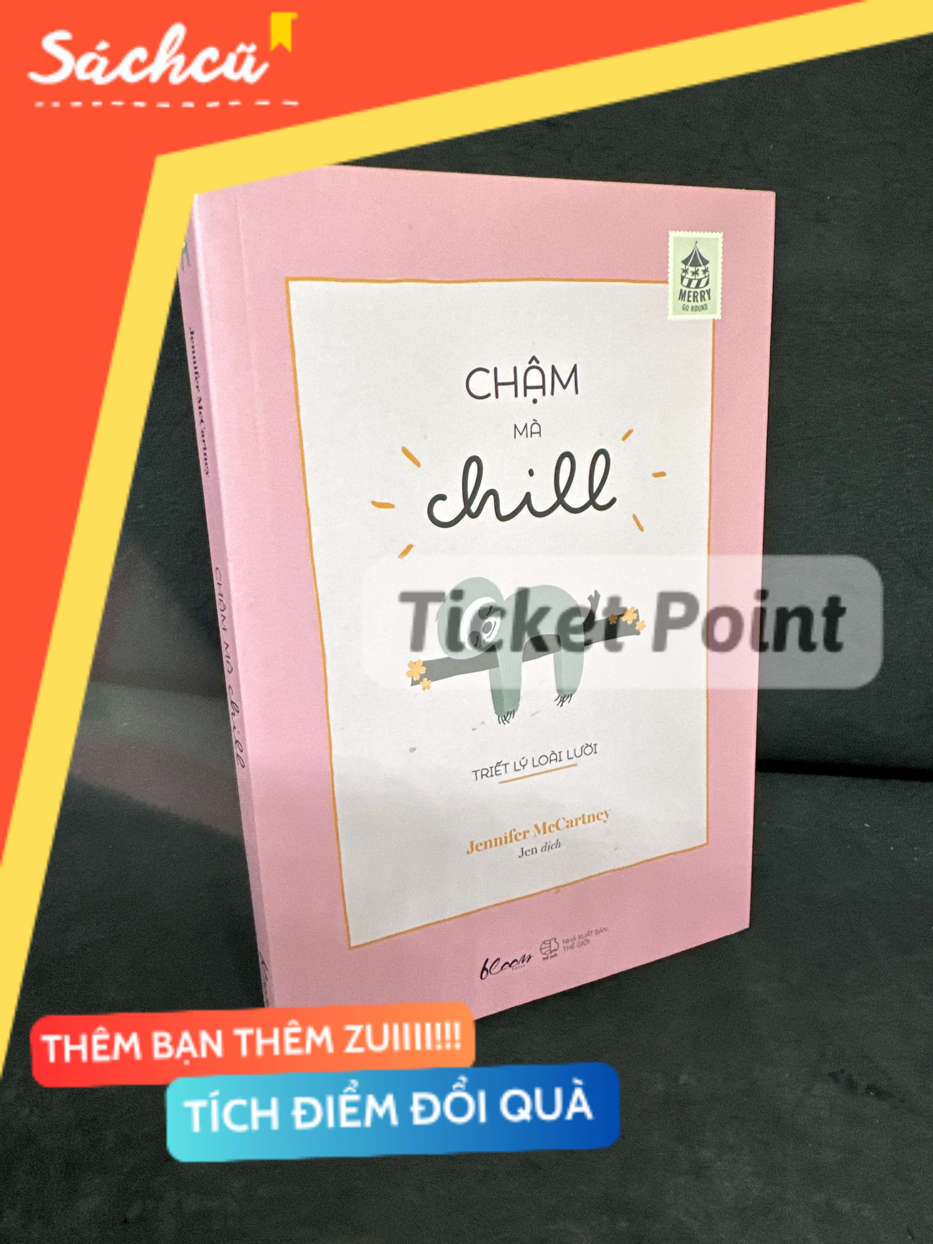 (Ticket Point) Chậm Mà Chill, 2019 - Jennifer McCartney H1604-SBM-4