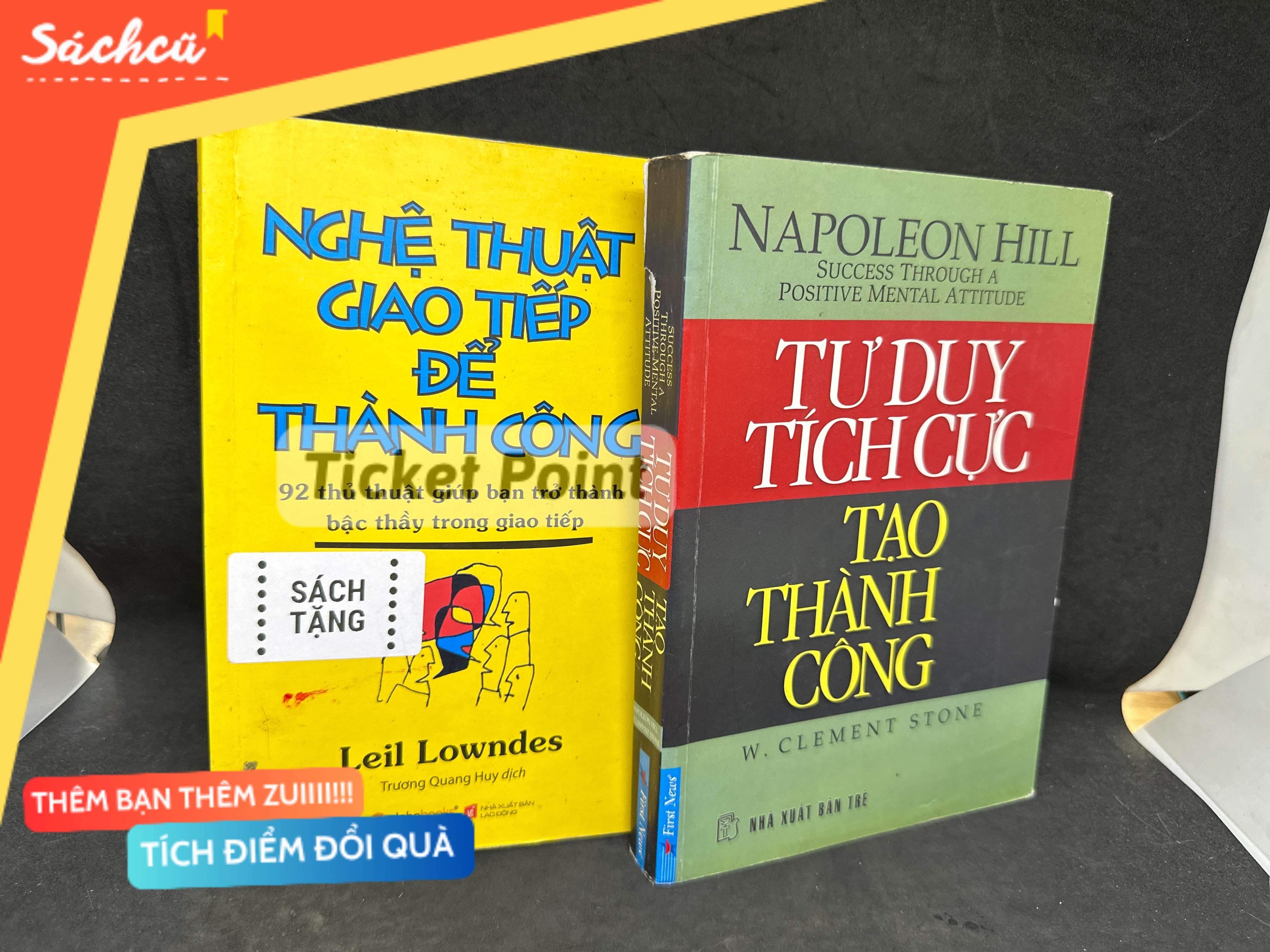 (Ticket Point) Tư Duy Tích Cực Tạo Thành Công, Mới 80% (Có highlight, Trang đầu ghi chữ, bìa rách nhẹ) + Tặng sách, 2011 - Napoleon Hill, W. Clement Stone H1604-SBM-3