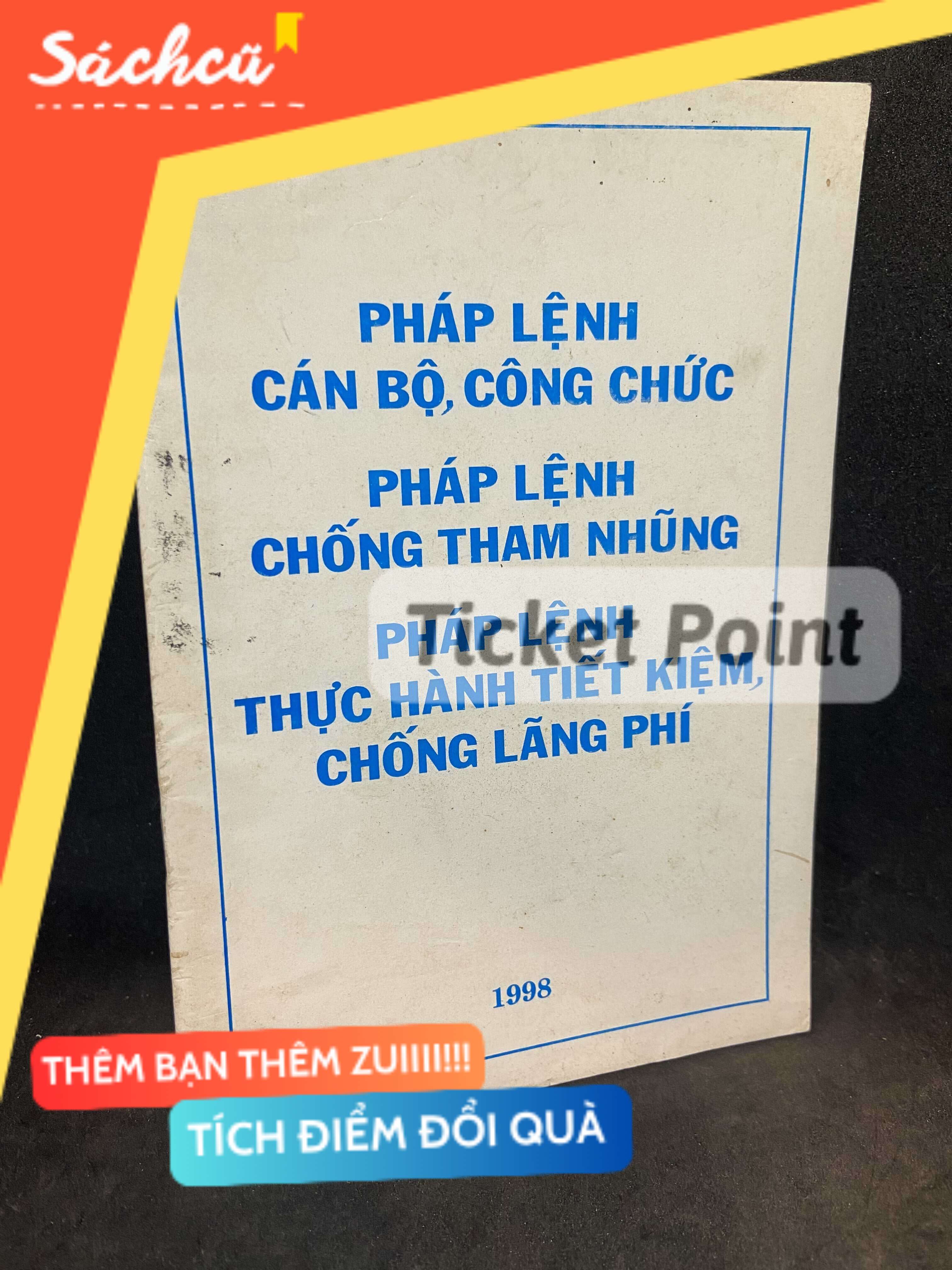 (Ticket Point) Pháp lệnh cán bộ công chức, chống tham nhũng, thực hành tiết kiệm, chống lãng phí Mới 80% SBM1002