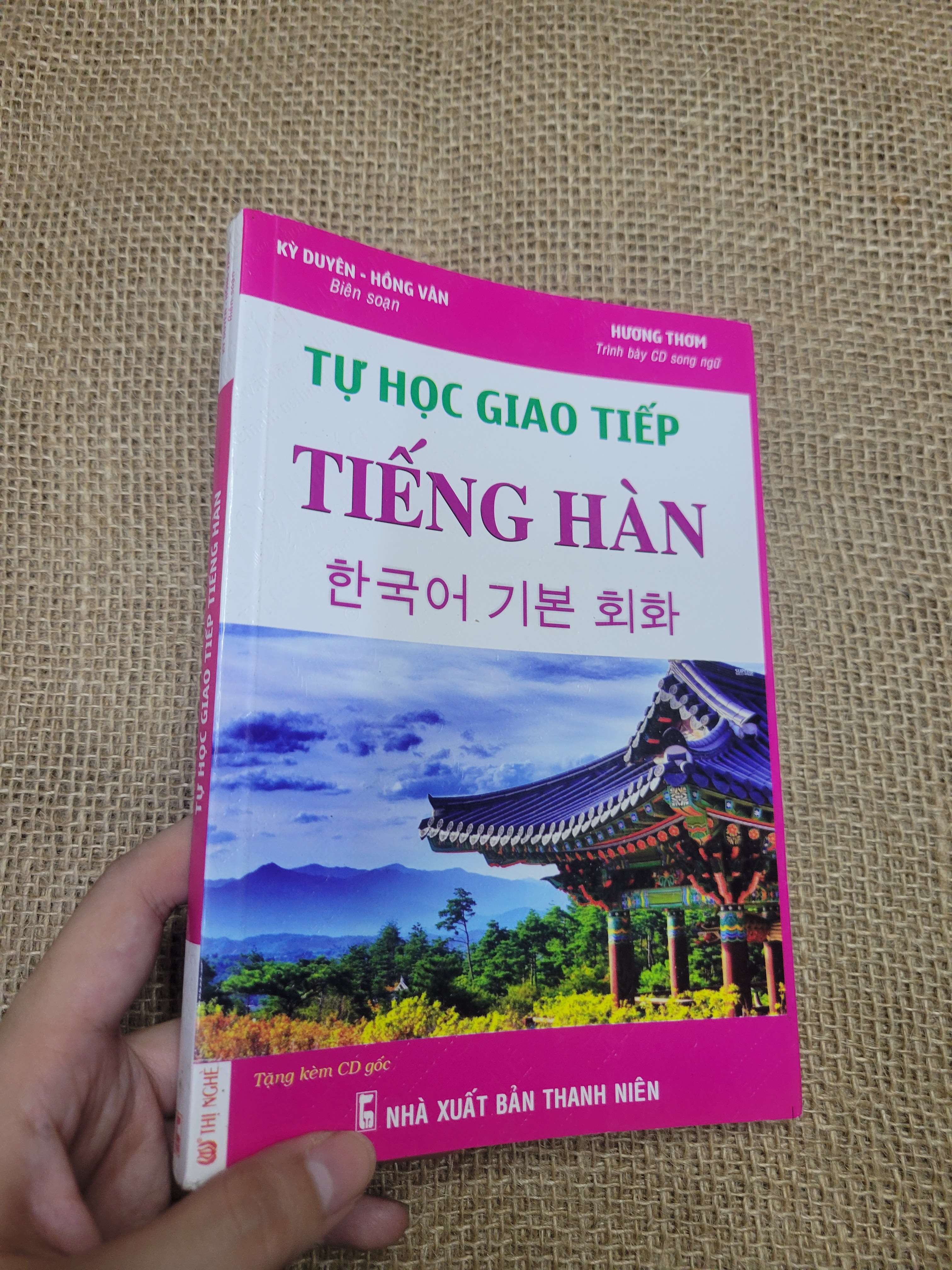 Tự học giao tiếp Tiếng Hàn - Kỳ Duyên, Hồng Vân, Hương Thơm 2015 mới 80% bẩn bìa, ố (Sách học tiếng Hàn) HLSC