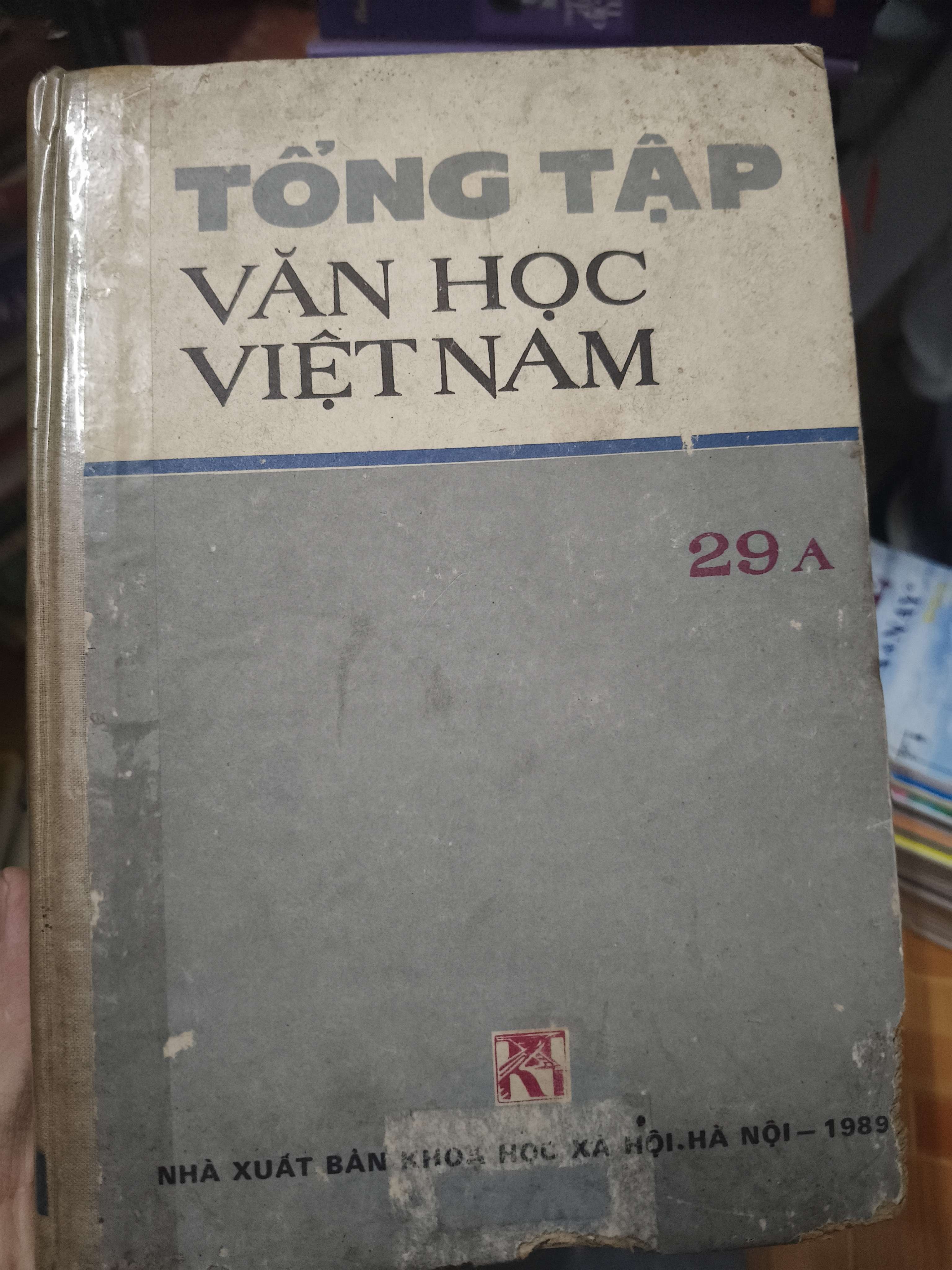 Tổng Tập Văn Học Việt Nam 29A - Xb 1989 - 598 Trang - Bìa Cứng (Sách văn học) ANTQ