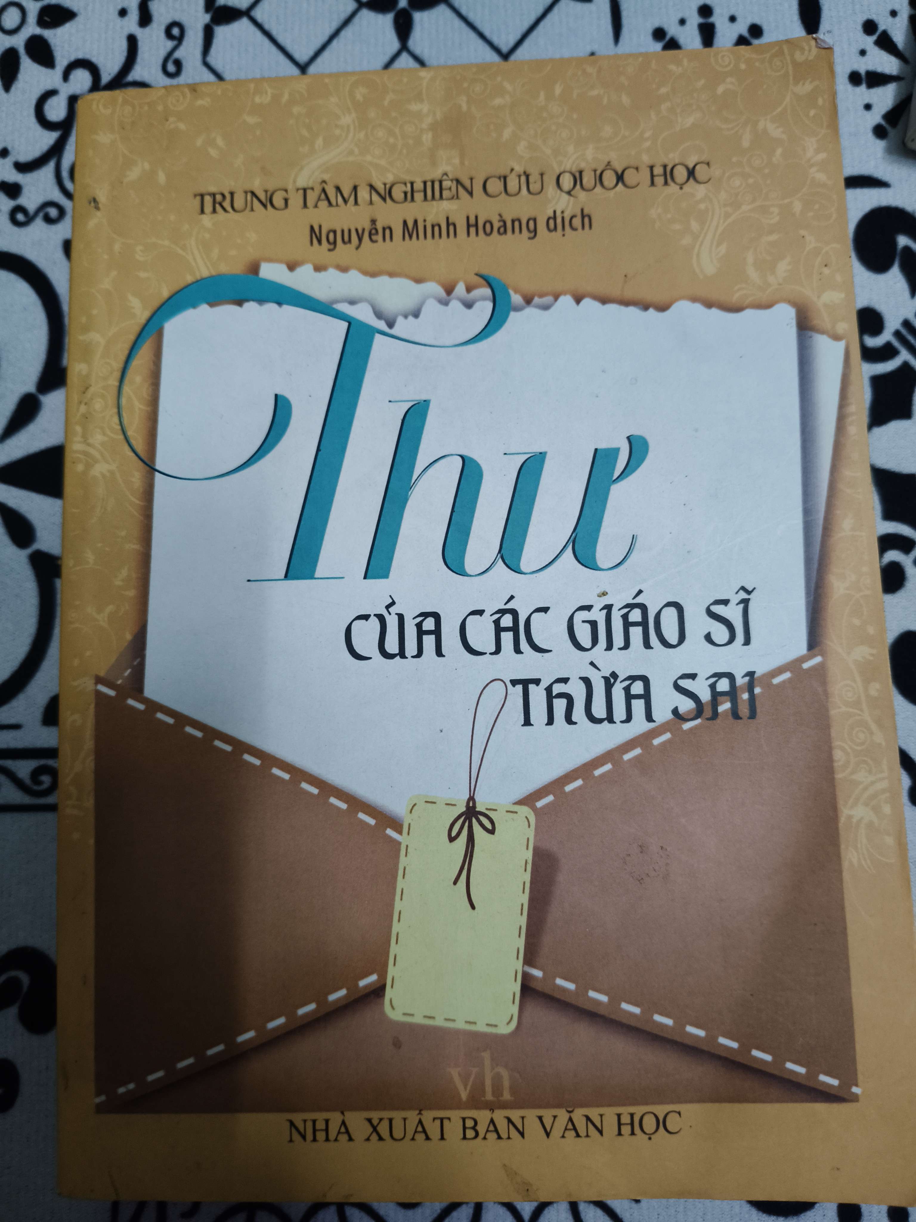 Thư của các giáo sĩ thừa sai - Photo(R) - 464 trang (Lịch sử Việt Nam) ANTQ