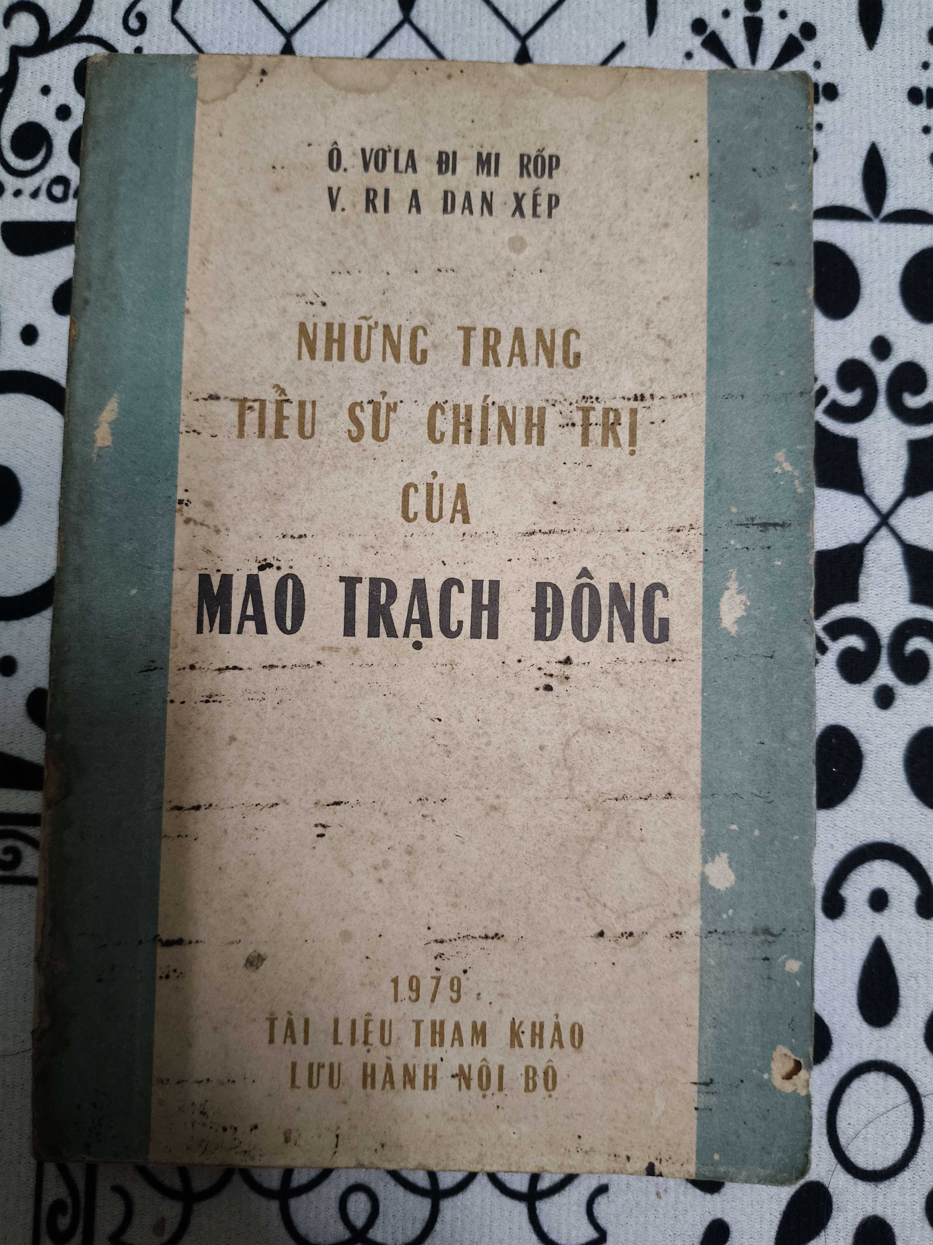 Những trang tiểu sử chính trị của Mao Trạch Đông - Xb 1979 - 155 trang (Sách lịch sử - triết học) ANTQ