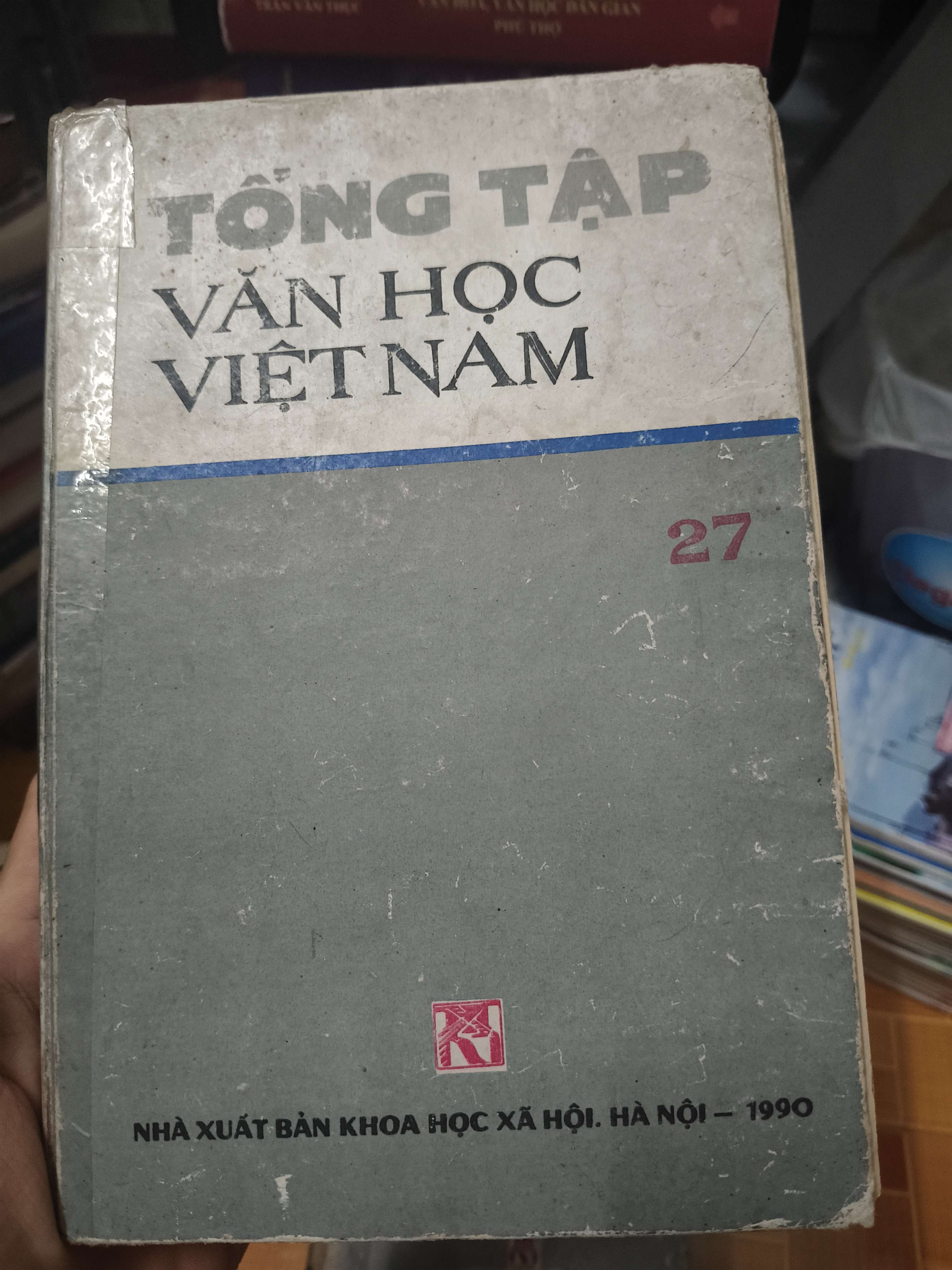 Tổng Tập Văn Học Việt Nam 27 - Xb 1990 - 372 Trang - Bìa Cứng (Văn học Việt Nam) ANTQ