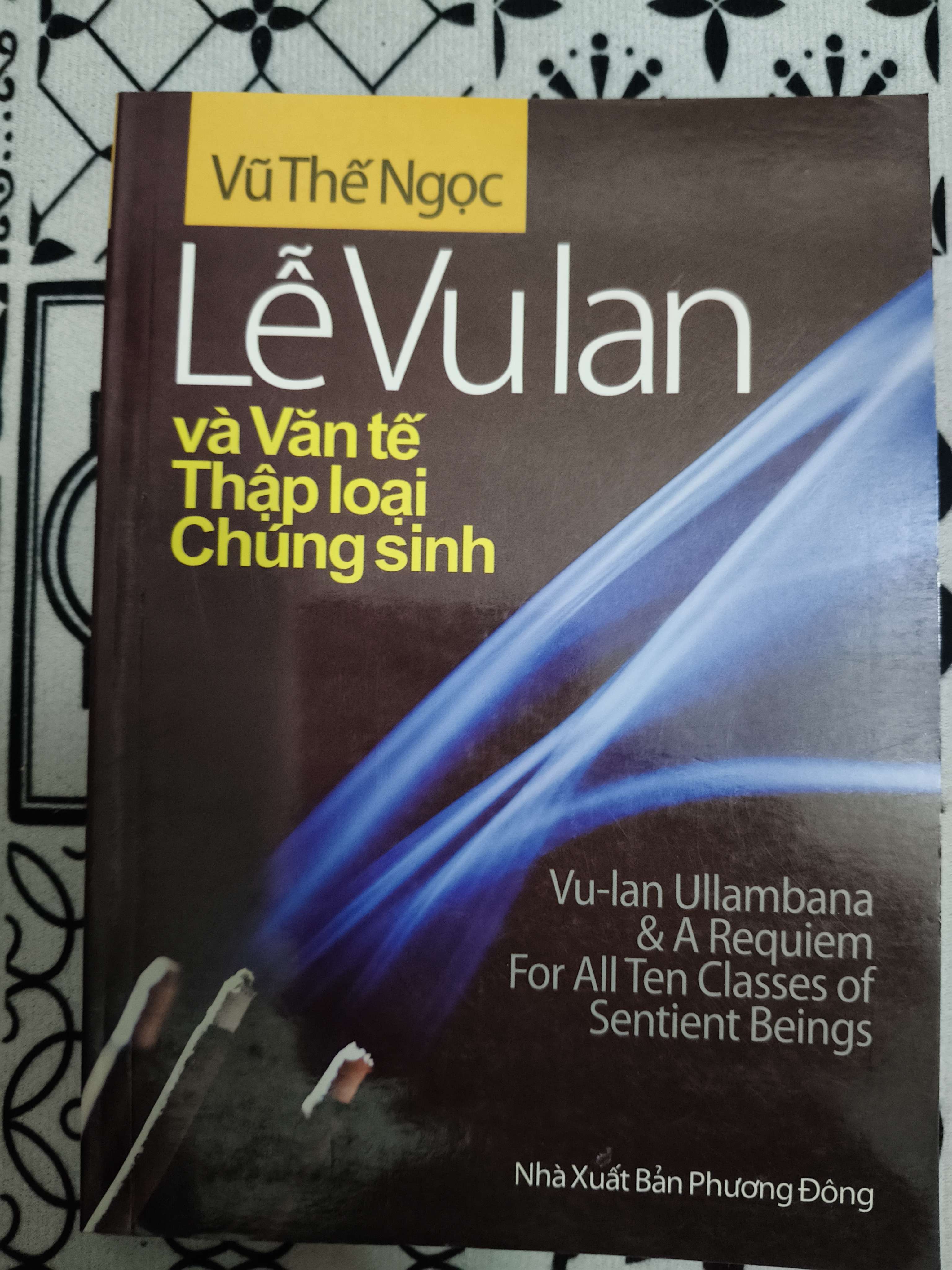 Lễ Vu Lan và văn tế thập loại chúng sinh - Xb 2008 - 121 trang (Phật giáo) ANTQ