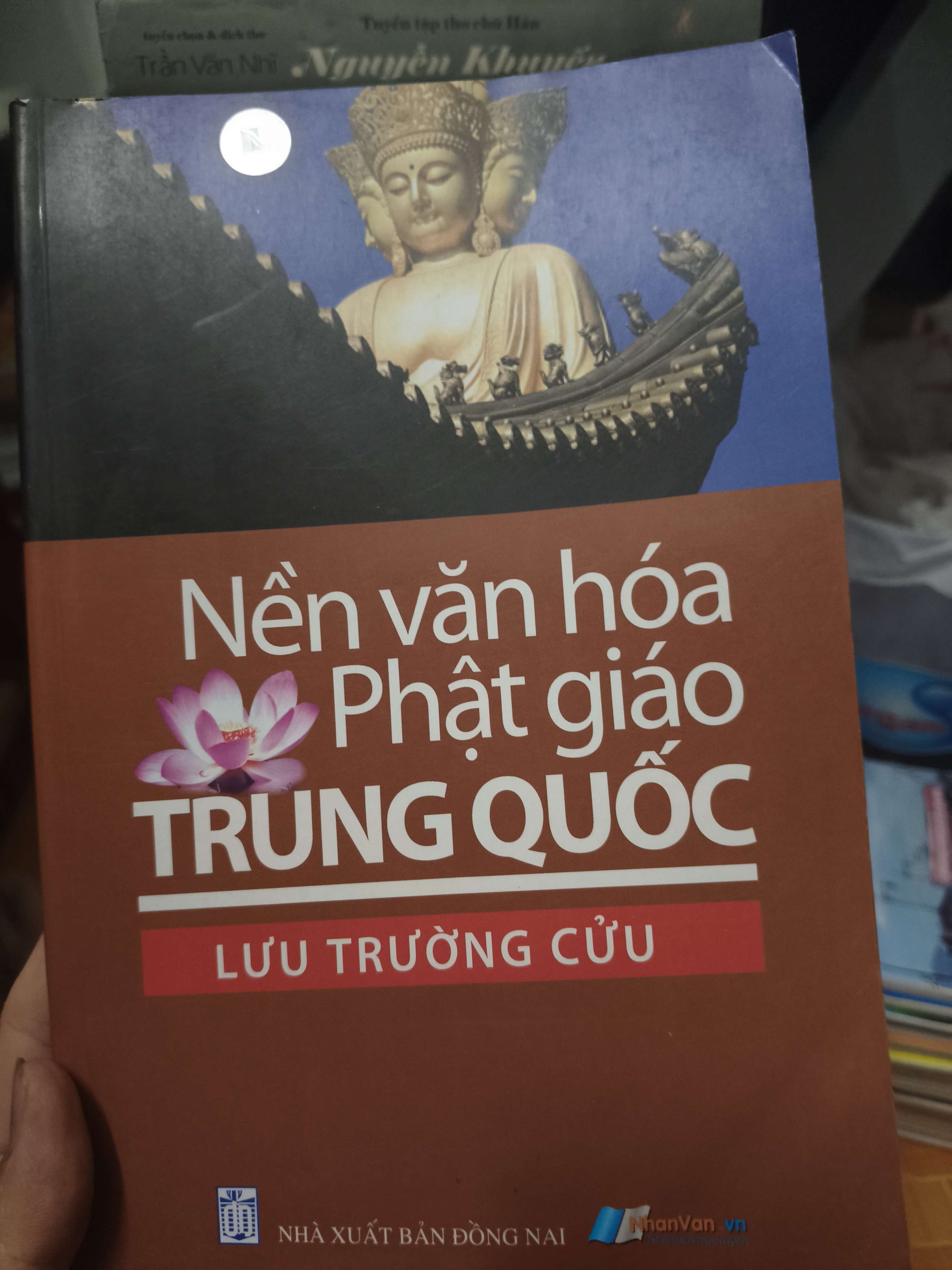Nền Văn Hóa Phật Giáo Trung Quốc Xb 2009 - 448 Trang (Lịch sử thế giới) ANTQ