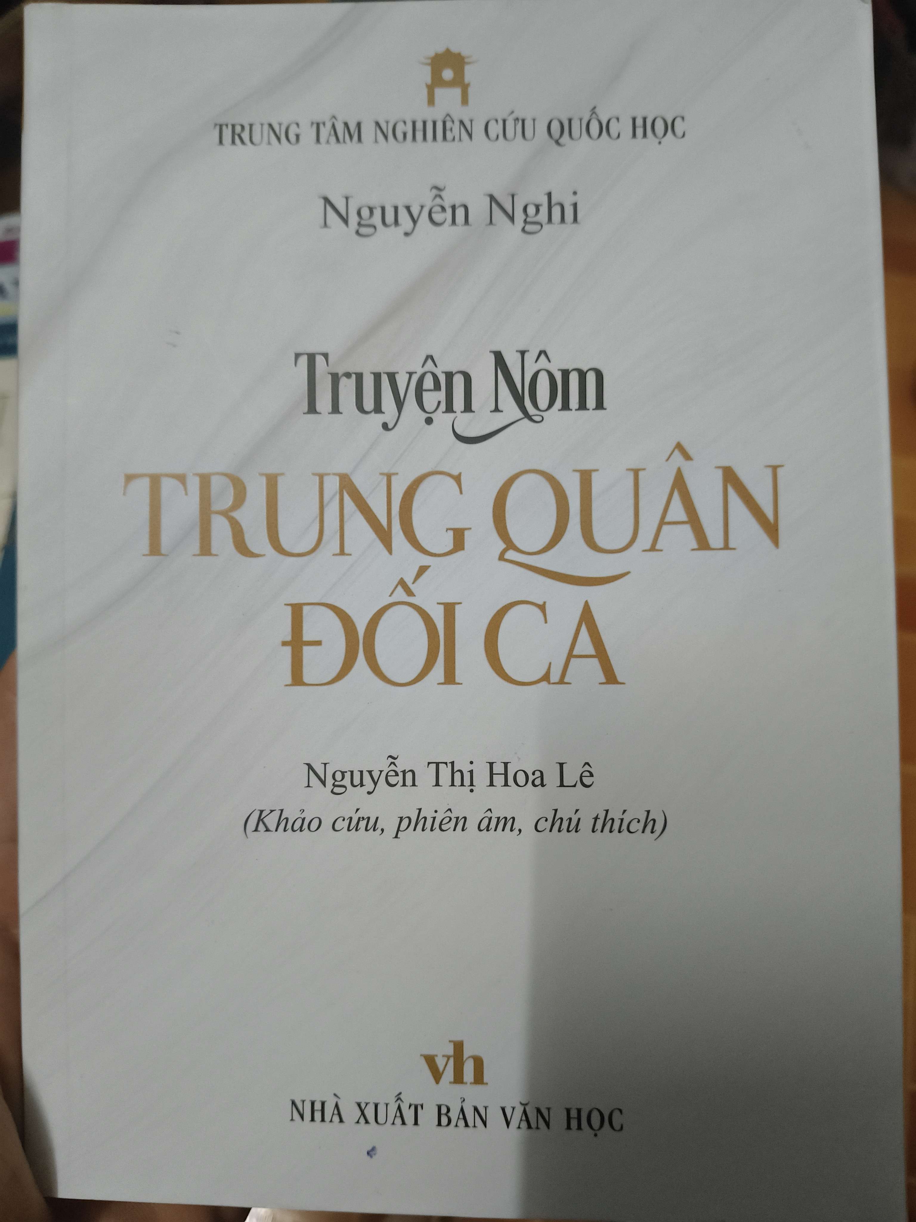 Truyện nôm Trung Quân đối ca - Xb 2023 - 282 trang (Văn học Việt Nam) ANTQ