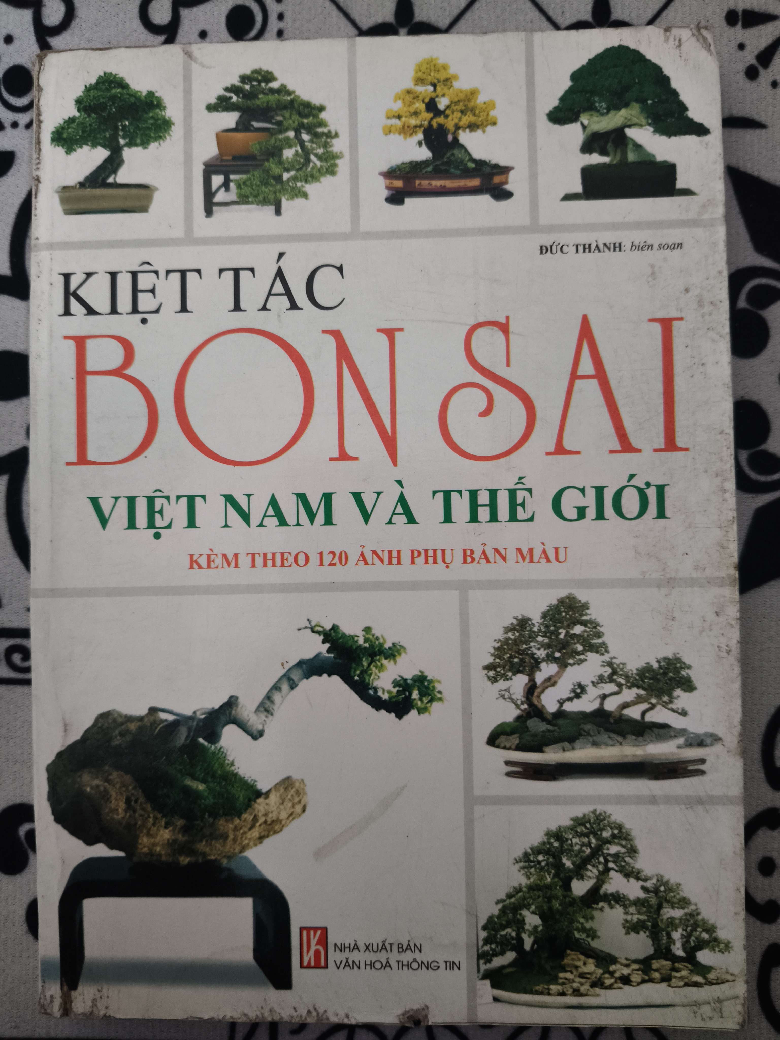 Kiệt tác bonsai Việt Nam và Thế Giới - Xb 2011 - 248 trang (Sách kỹ năng) ANTQ