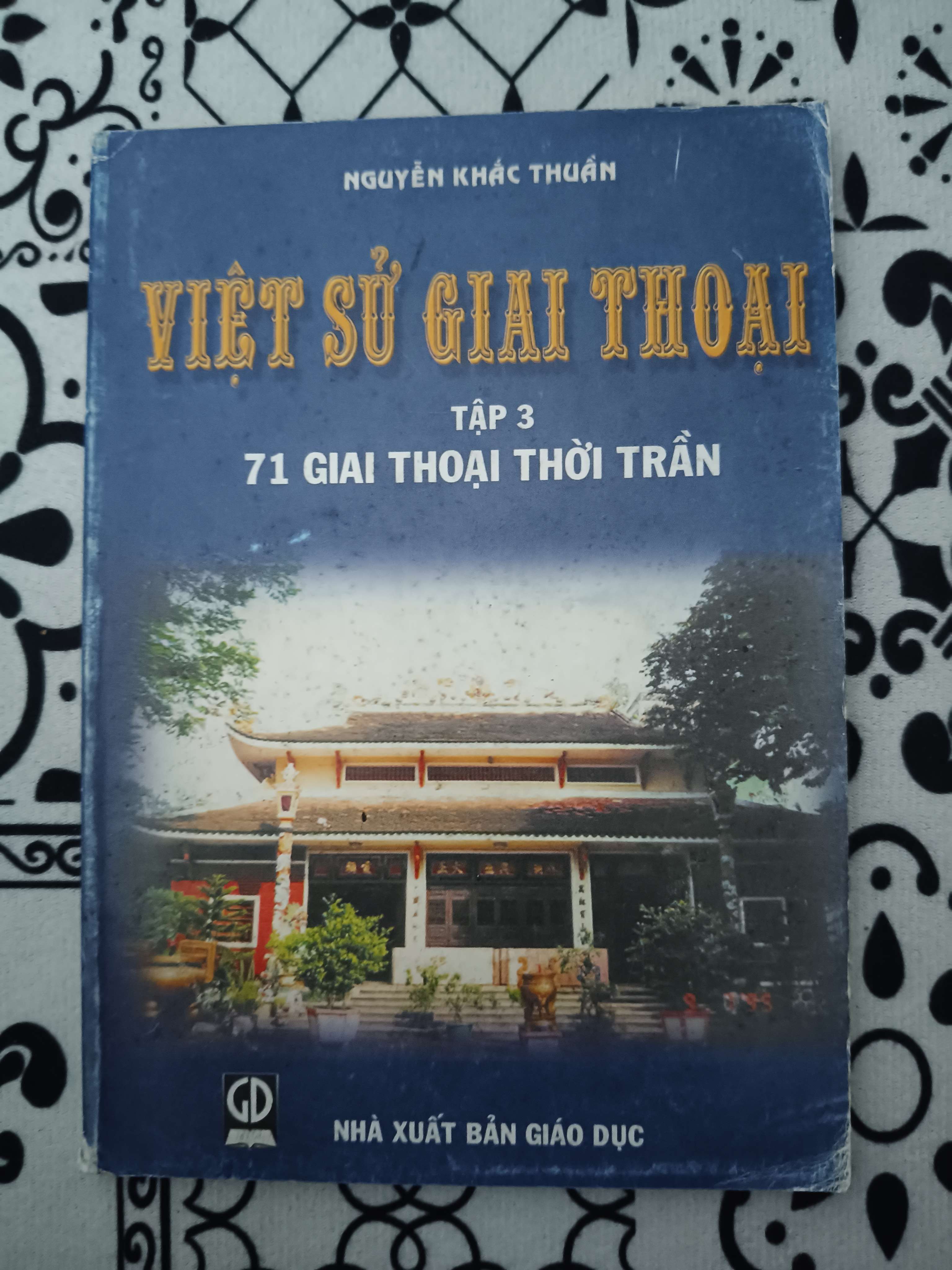 Việt sử giai thoại tập 3 - Xb 2004 - 116 trang (Lịch sử Việt Nam) ANTQ