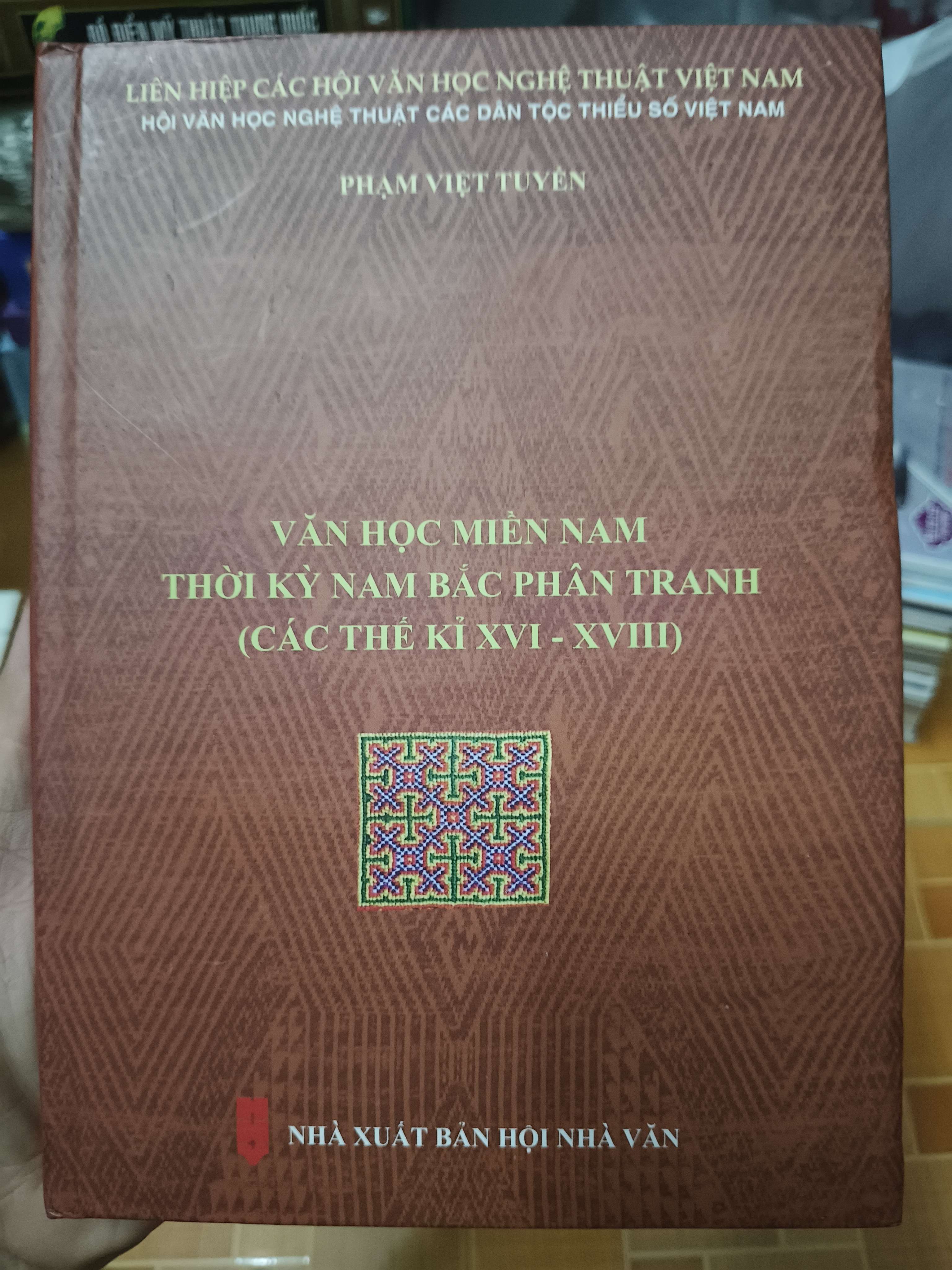 Văn Học Miền Nam Thời Kỳ Nam Bắc Phân Tranh (Các Tk Xvi-Xviii) - Xb 2020 - 340 Trang - Bìa Cứng (Lịch sử Việt Nam) ANTQ
