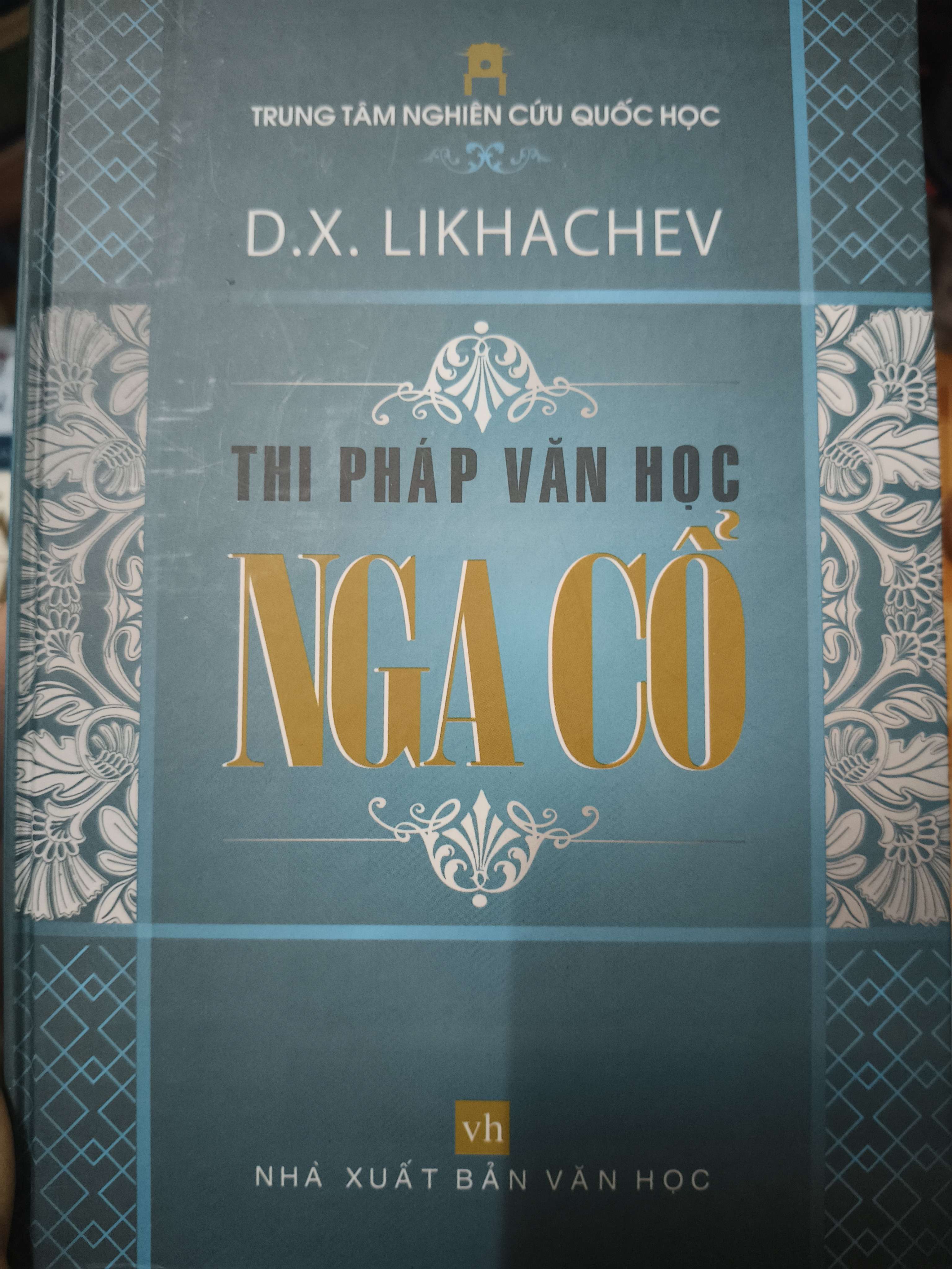 Thi pháp văn học Nga cổ - Xb 2010 - 475 trang - Bìa cứng (Sách văn học) ANTQ