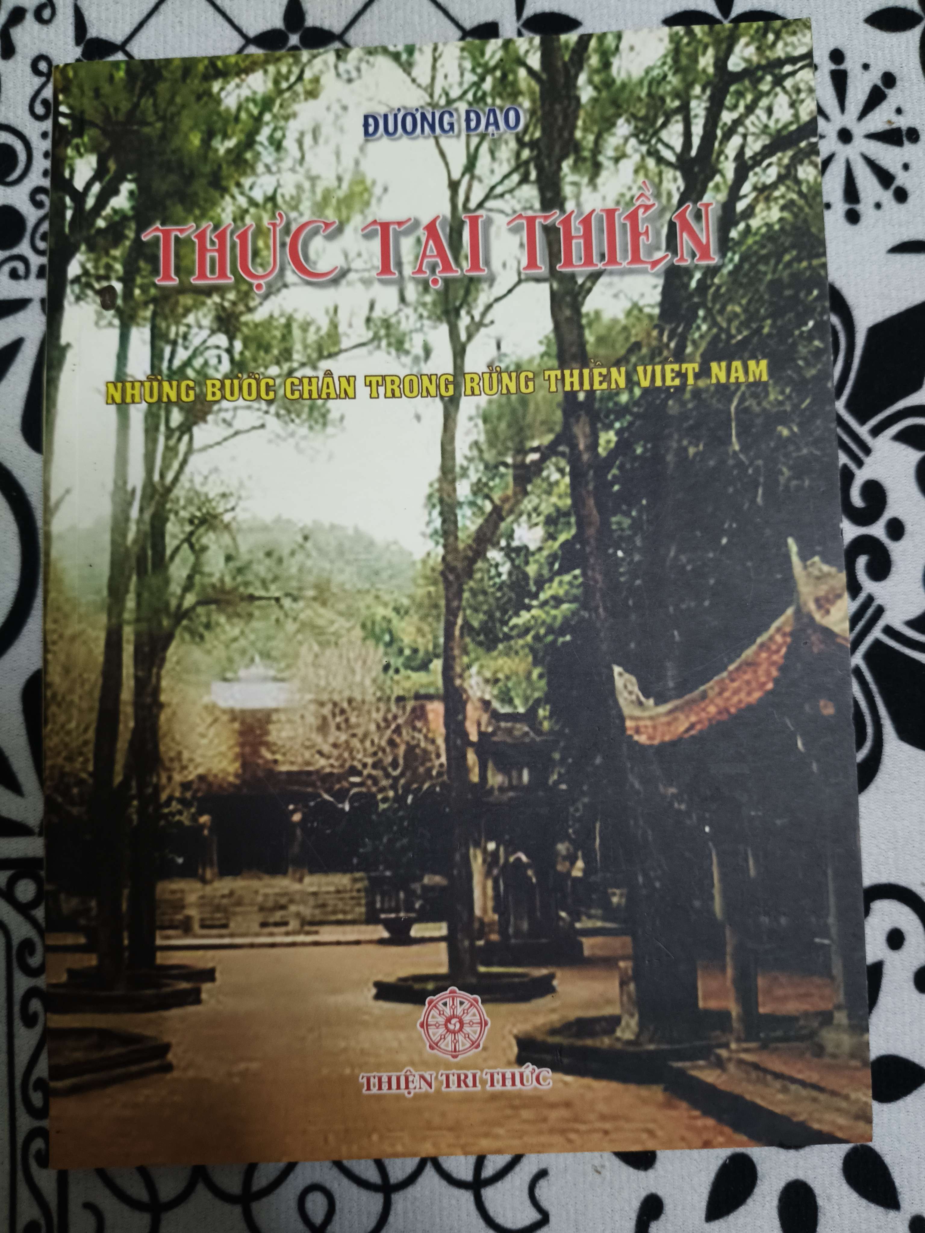 Thực tại thiền những bước chân trong rừng thiền Việt Nam - Xb 2003 - 150 trang (Sách tôn giáo - tâm linh) ANTQ