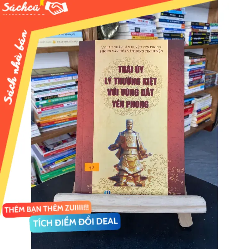 Sách Thái Úy Lý Thường Kiệt Với Vùng Đất Yên Phong (Sách lịch sử - triết học) TSHT