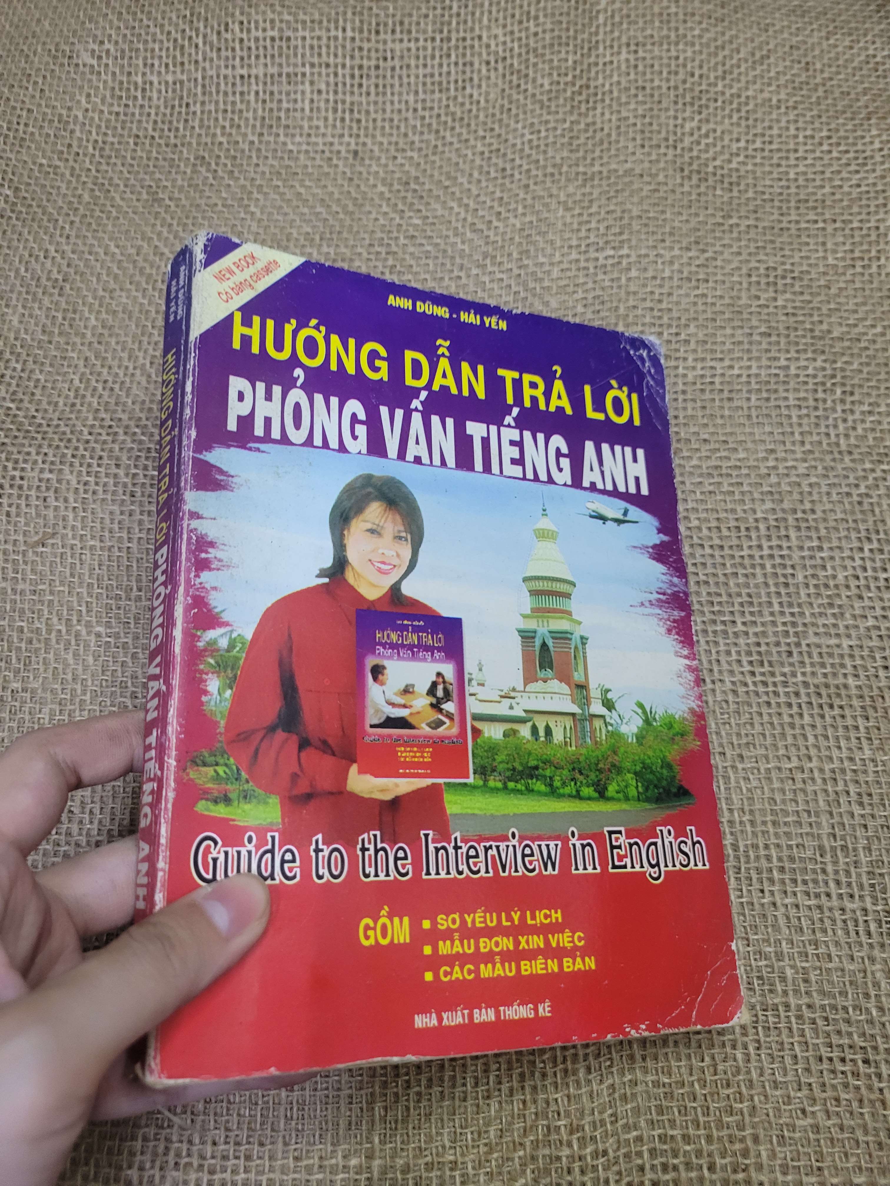 HƯỚNG DẪN TRẢ LỜI PHỎNG VẤN TIẾNG ANH - ANH DŨNG, HẢI YẾN (Sách tự học tiếng Anh) HLSC