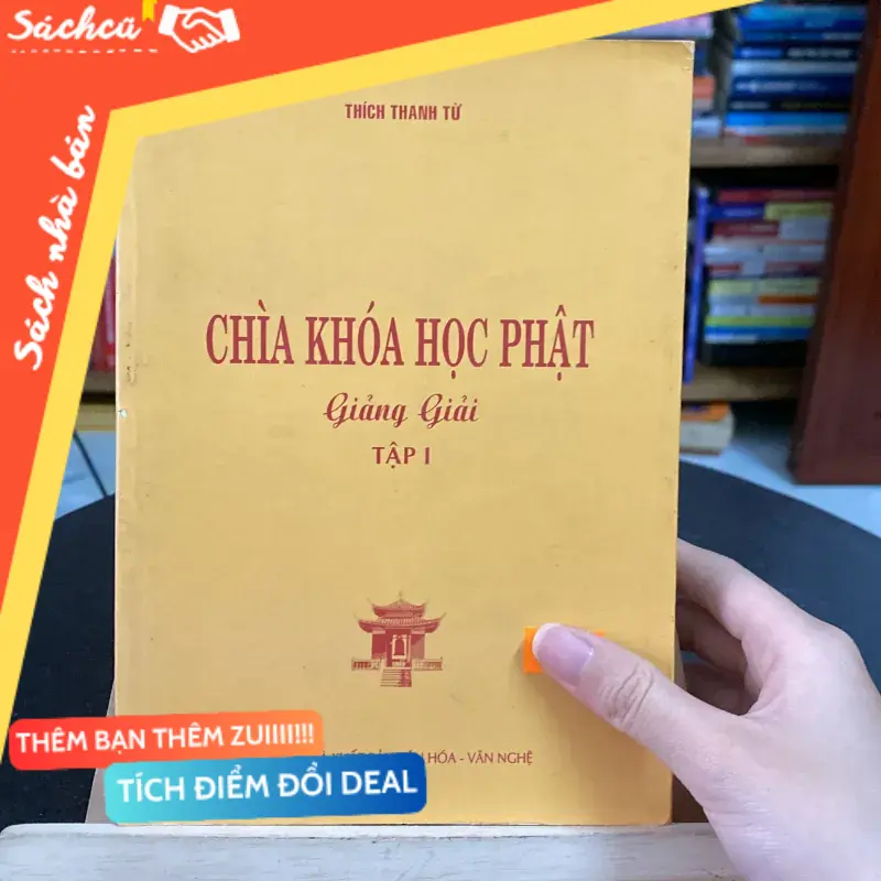 Chìa khoá học Phật Giảng giải-tập 1 (Sách tôn giáo - tâm linh) TSHT